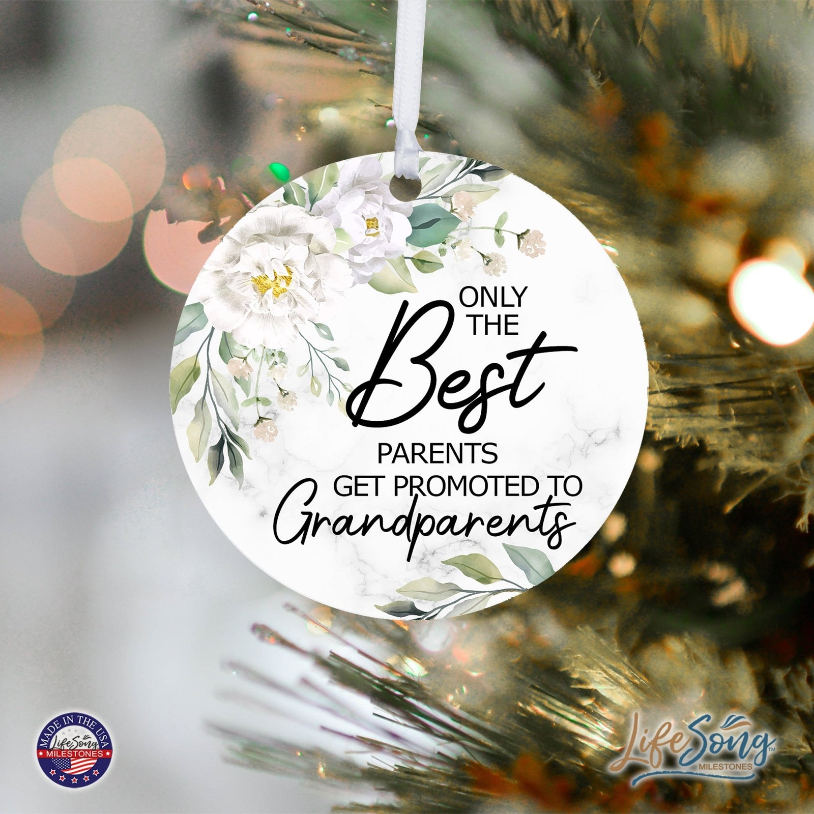 Modern 2.75in Christmas Round White Ornament for Grandparents - Only the Best Parents - LifeSong Milestones
