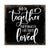 Modern EVERYDAY 6x6in Block shelf decor (And So Together) Inspirational Plaque and Tabletop Family Home Decoration - LifeSong Milestones