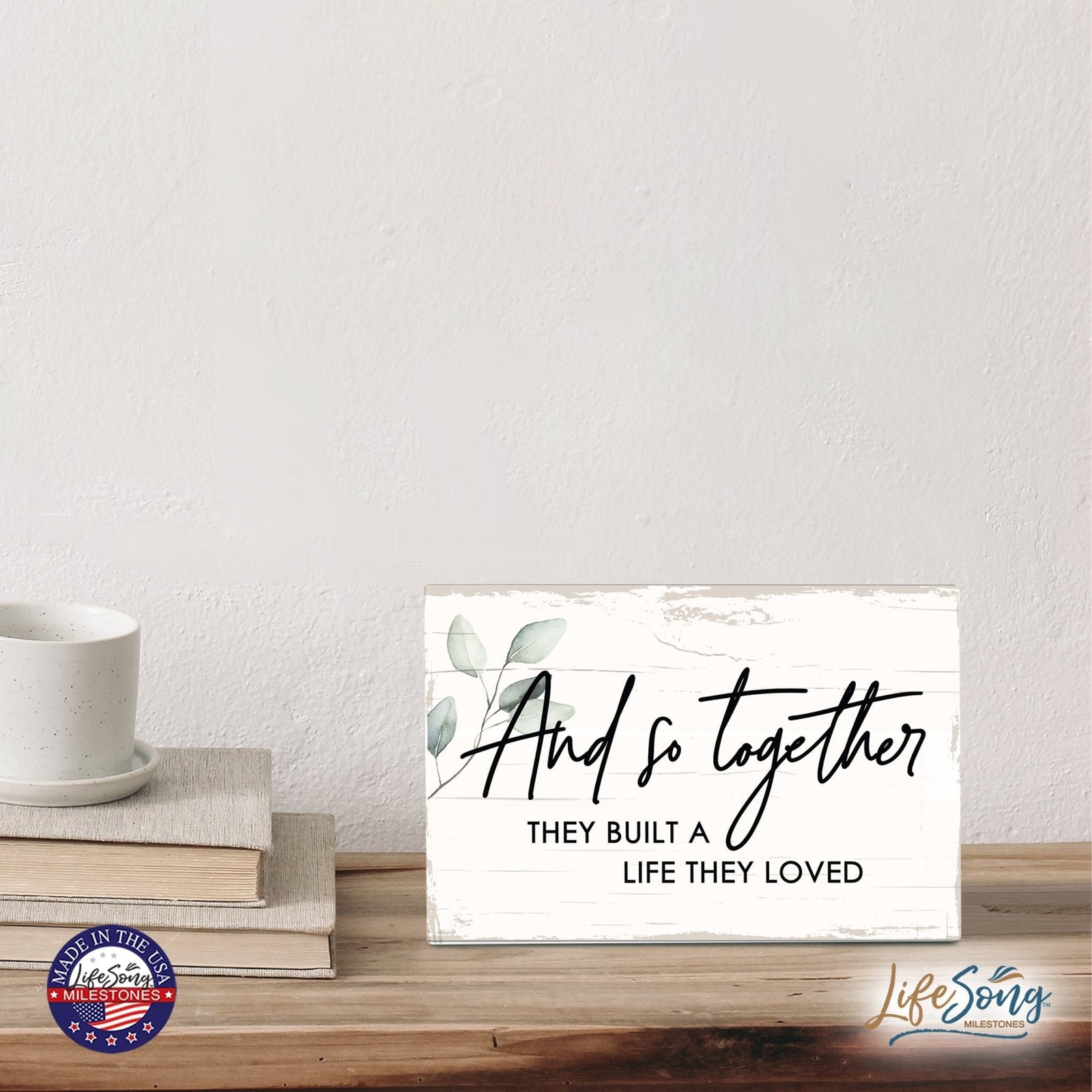 Modern Inspirational 5.5x8in Wooden Plaque Family And Home Tabletop Decor - And So Together - LifeSong Milestones