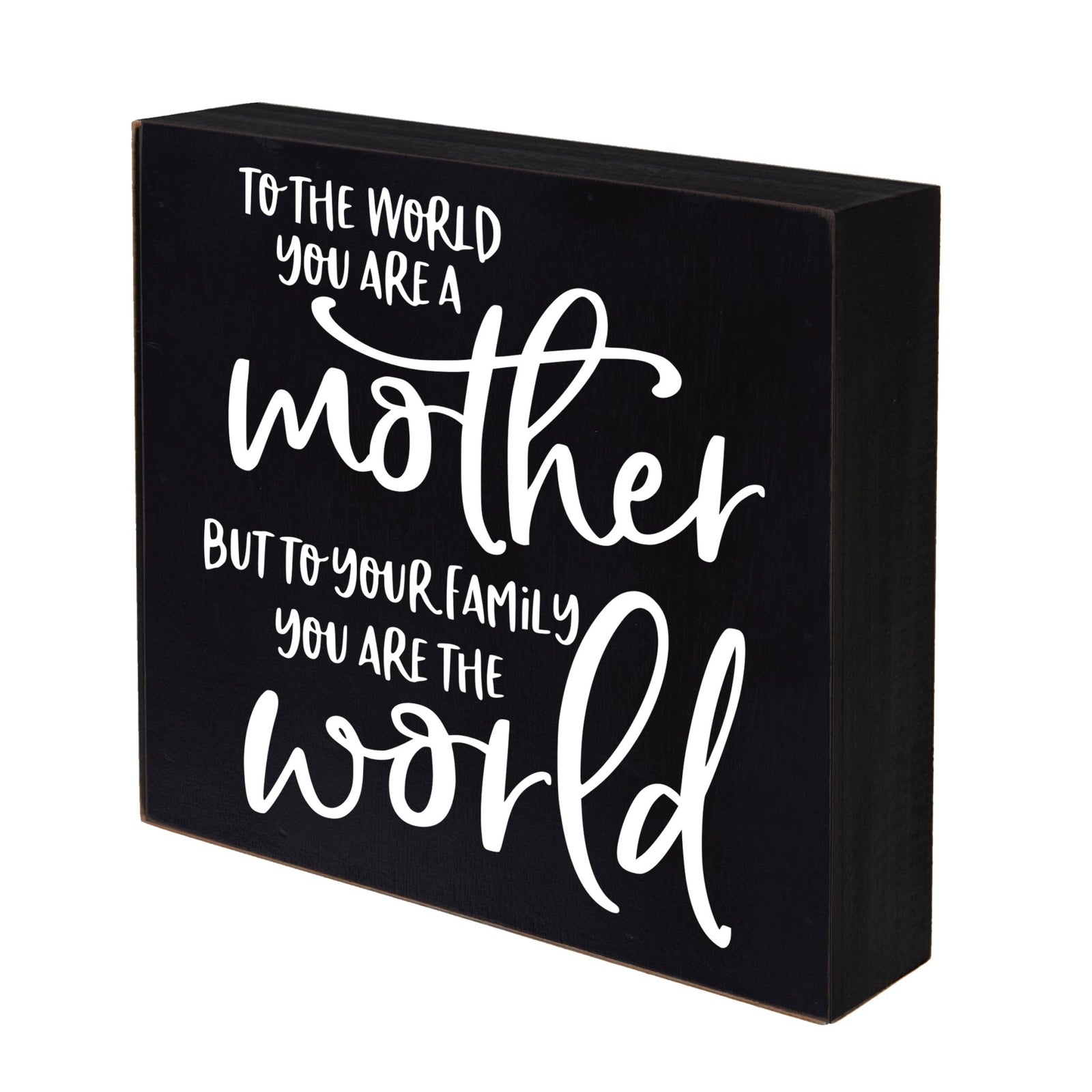 Modern Inspirational Shadow Box for Everyday Home Decorations For Mothers 6x6 - To The World You Are A Mother - LifeSong Milestones