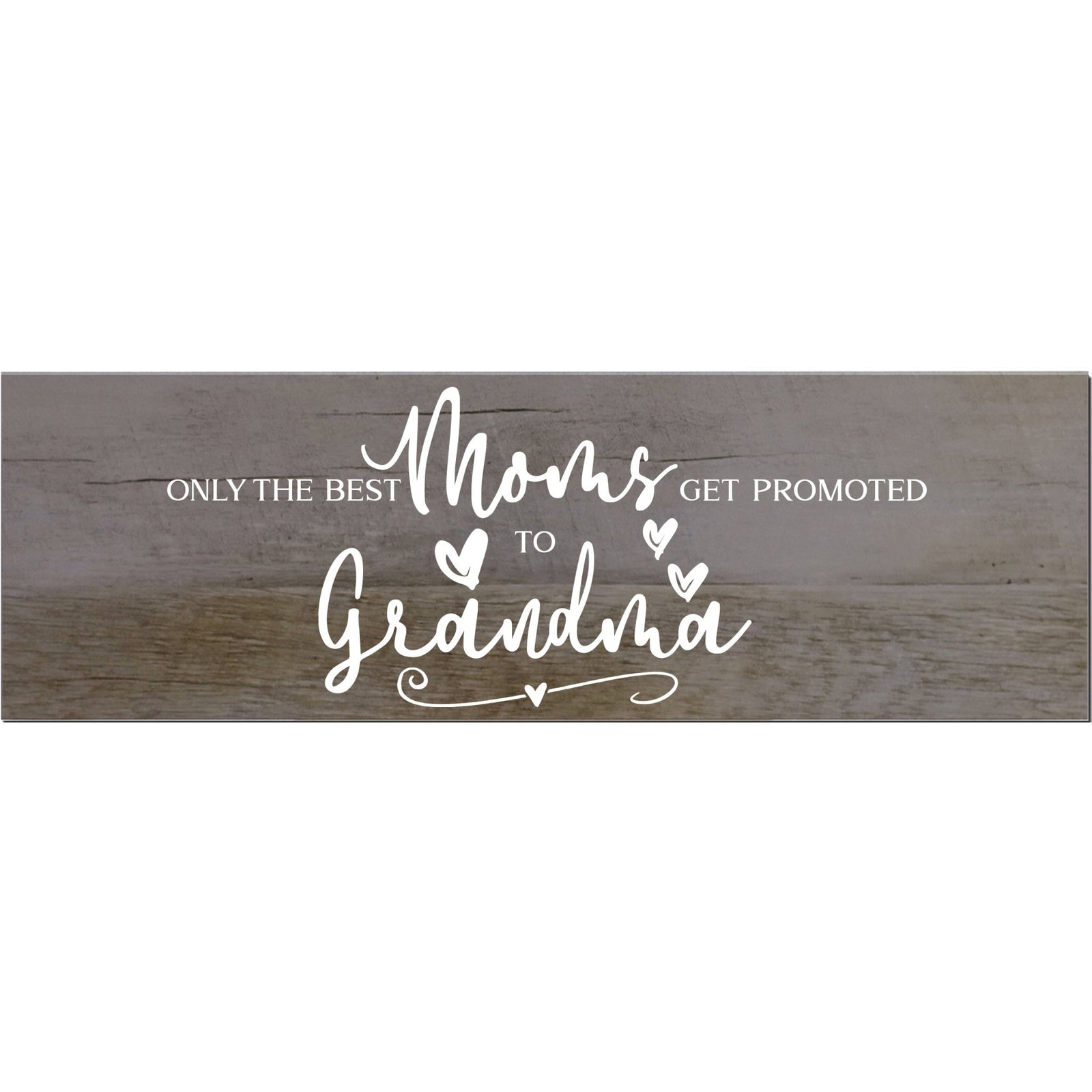 Modern Inspirational Wooden Wall Art Hanging Plaque 22.5x6 - Only The Best Moms - for Family and Home Decorations - LifeSong Milestones