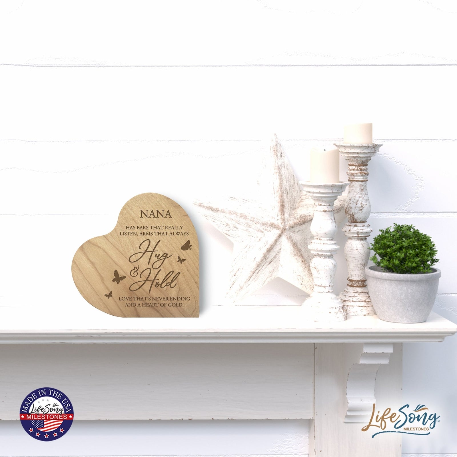 Modern Nana’s Love Solid Wood Heart Decoration With Inspirational Verse Keepsake Gift 5x5.25 - Nana Has Ears That Really = Never Ending - LifeSong Milestones