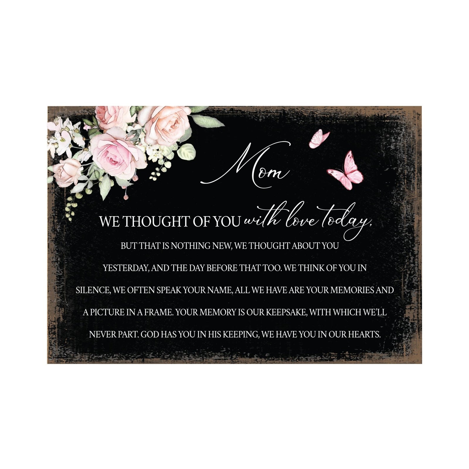 Mom, We Thought Of You Wooden Floral 5.5x8 Inches Memorial Art Sign Table Top and shelf decor For Home Décor - LifeSong Milestones