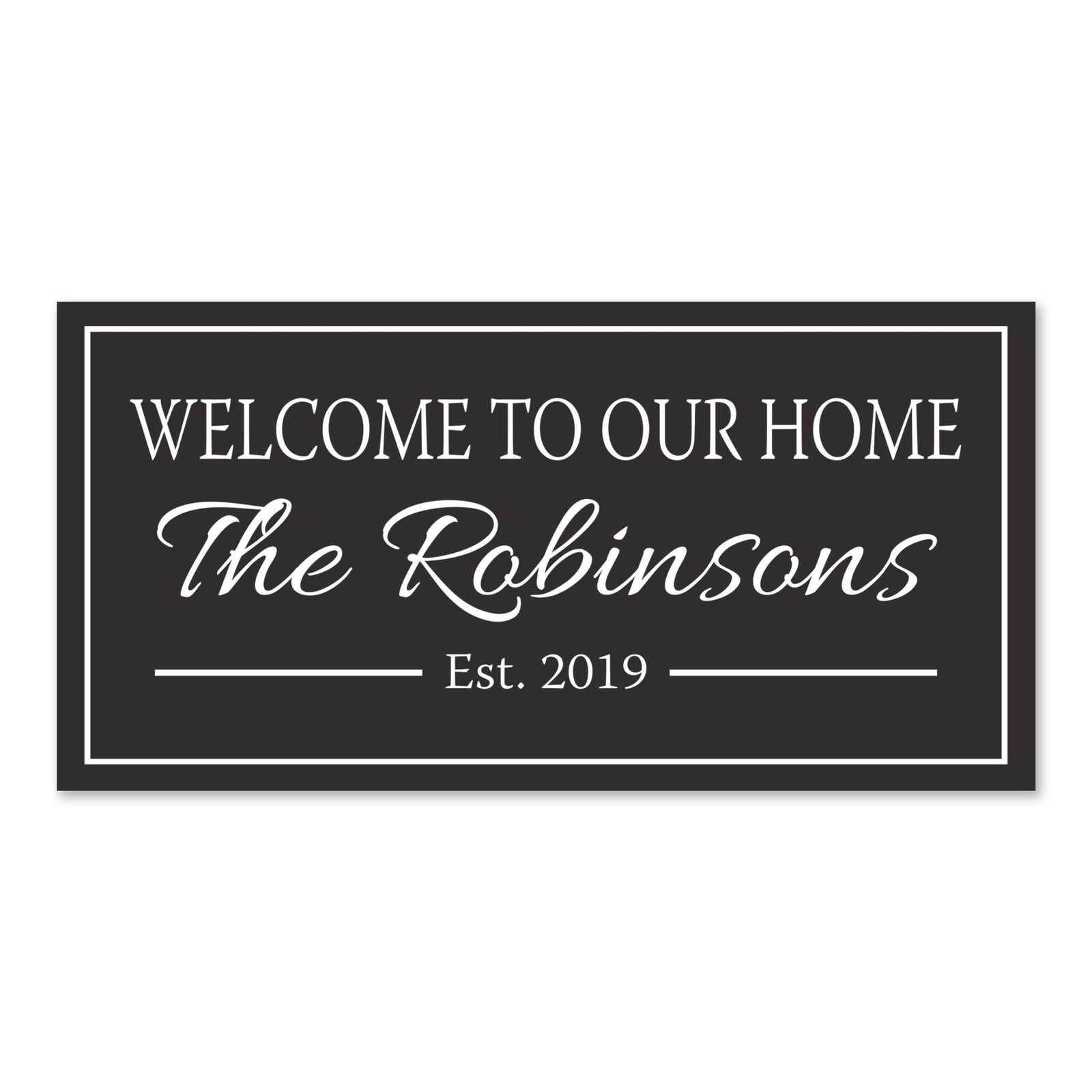New Home Family Wall Decor Sign Gift - Welcome To Our Home - LifeSong Milestones