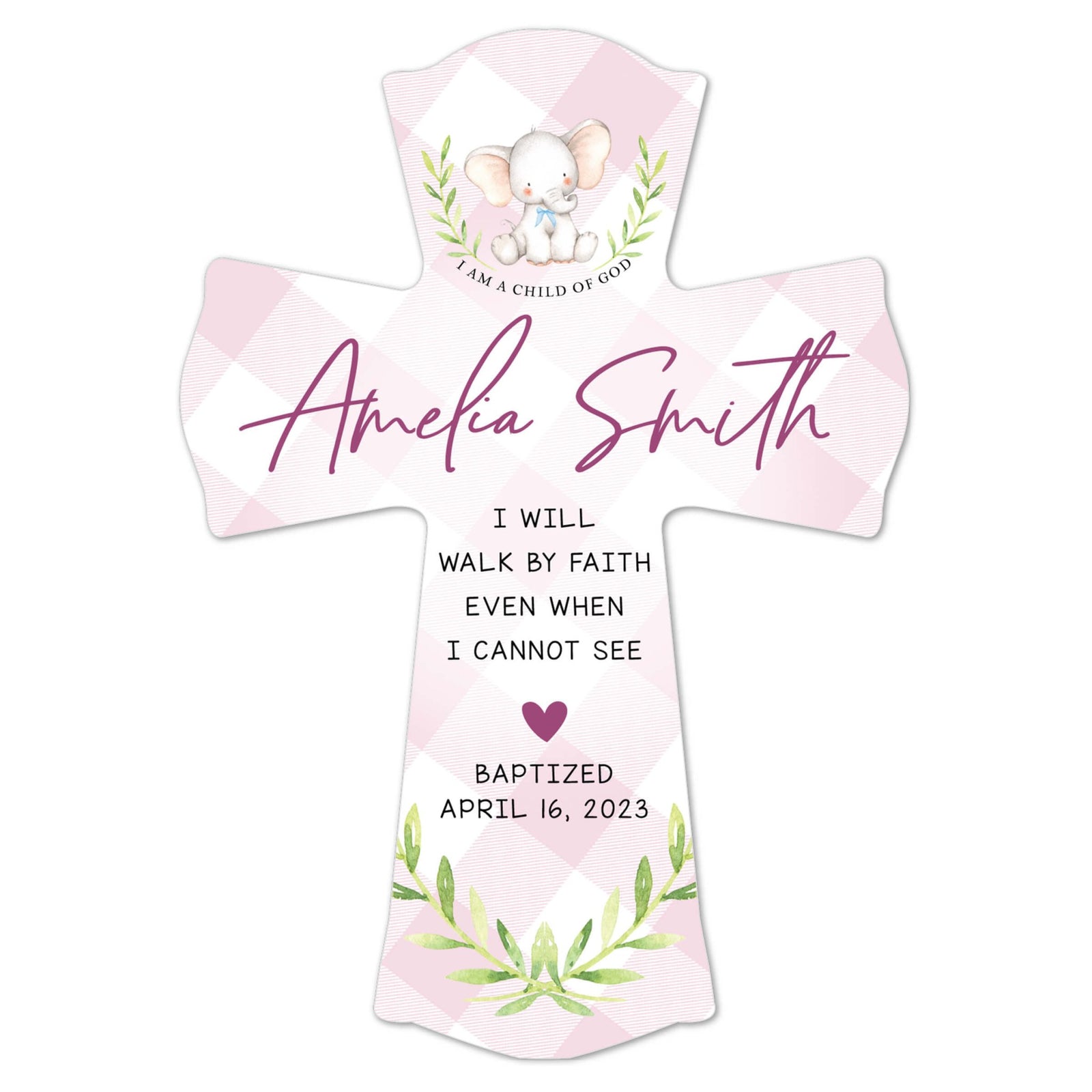 Personalized Baby Baptism Wooden Wall Cross - I Will Walk By Faith - LifeSong Milestones