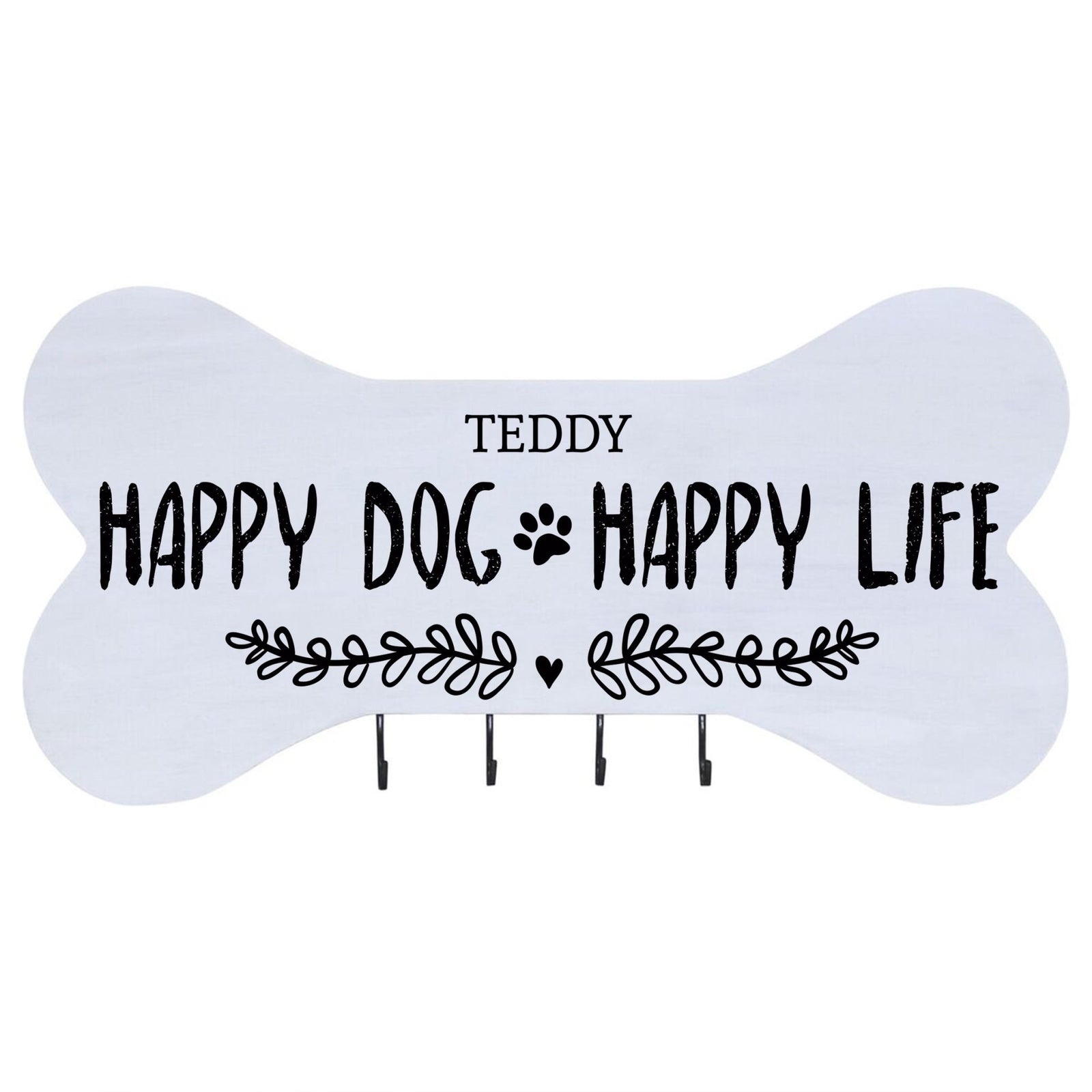 Personalized Dog Bone Sign With Hooks - Happy Dog Happy Life - LifeSong Milestones