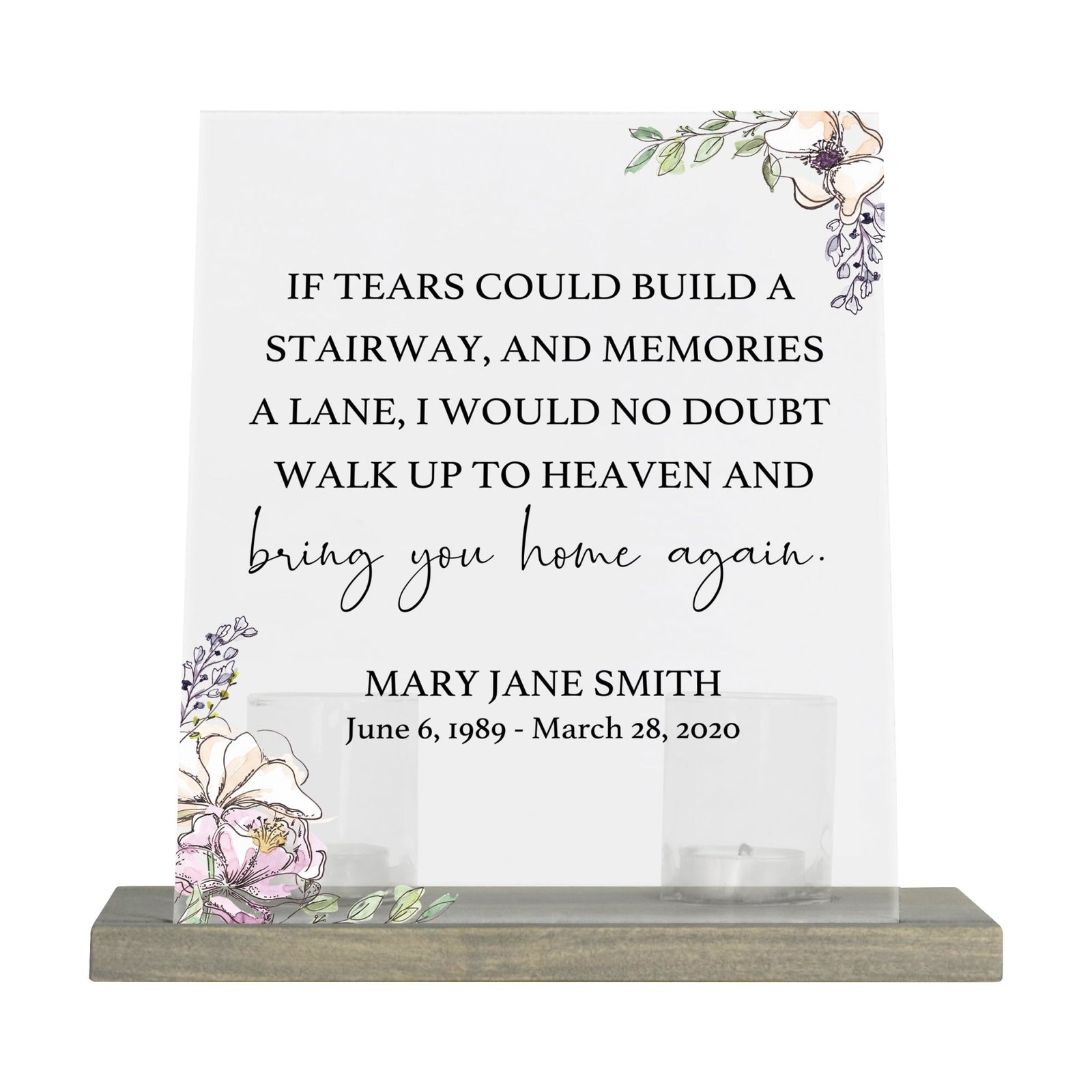Personalized Elegant Human Memorial Acrylic Sign With Grey Wooden Base - If Tears Could - LifeSong Milestones