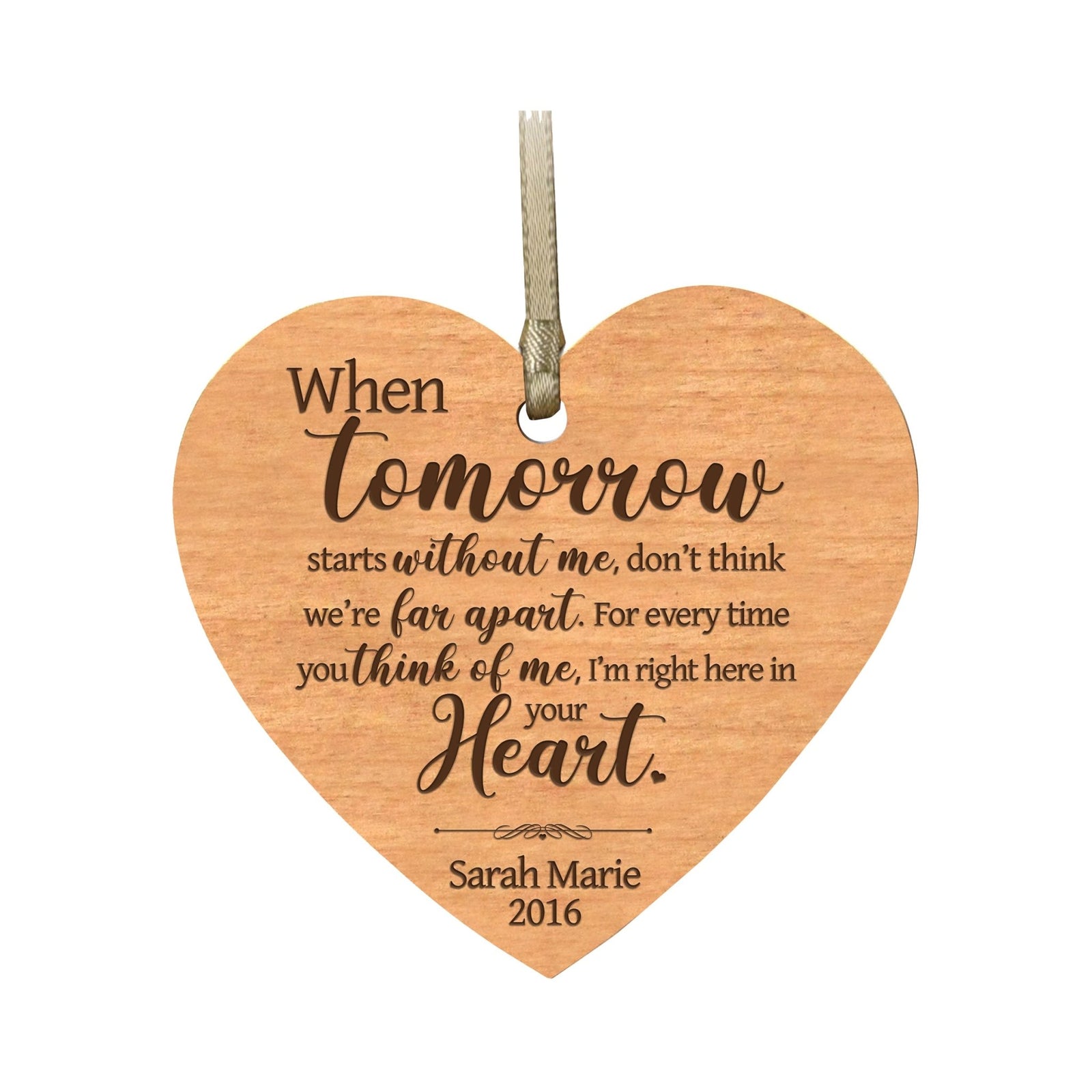 Personalized Engraved Heart Memorial Ornament - When Tomorrow Starts - LifeSong Milestones