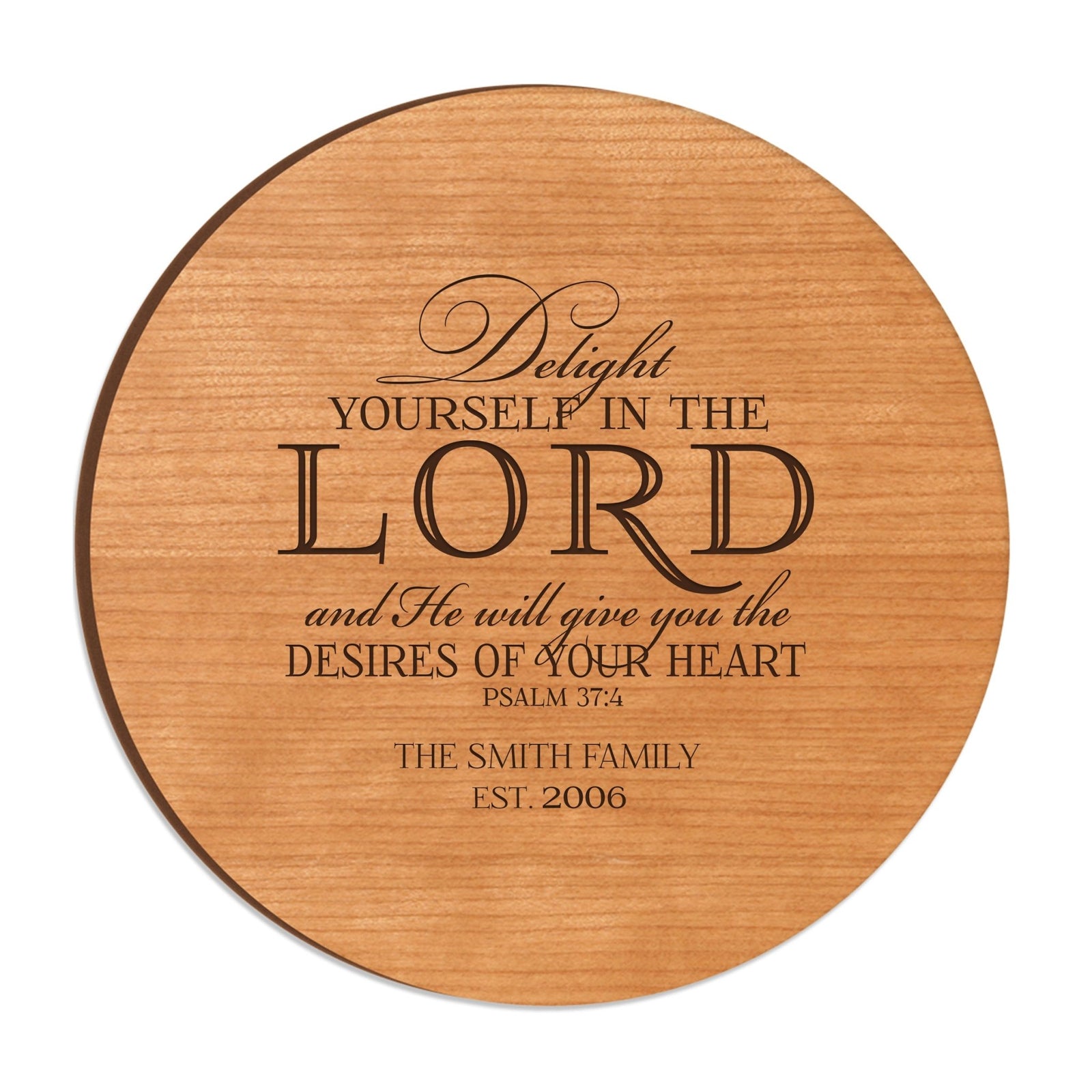 Personalized Family and Everyday Lazy Susan - Delight Yourself in The Lord - LifeSong Milestones