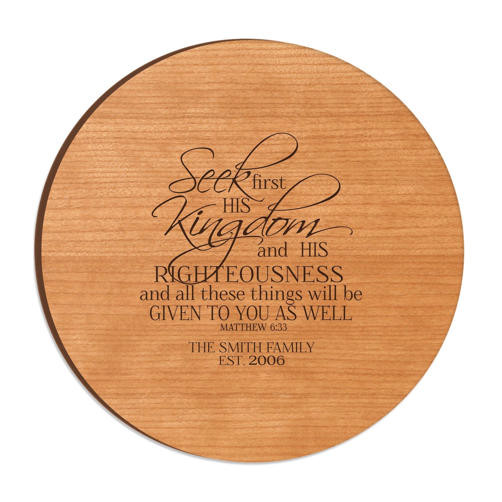 Personalized Family and Everyday Lazy Susan - Seek First His Kingdom - LifeSong Milestones