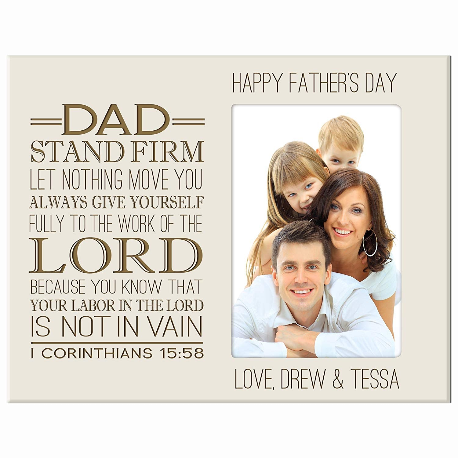 Personalized Happy Fathers Day Engraved Picture Frame - 1 Corinthians 15:58 - LifeSong Milestones