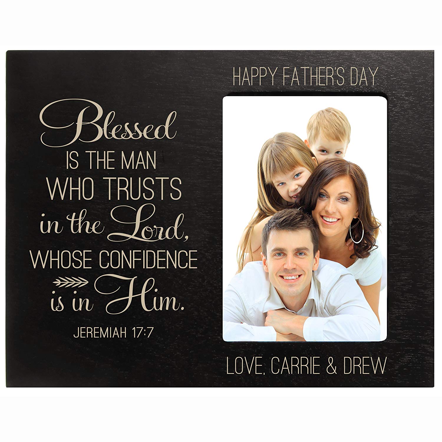 Personalized Happy Fathers Day Engraved Picture Frame - Jeremiah 17:7 - LifeSong Milestones