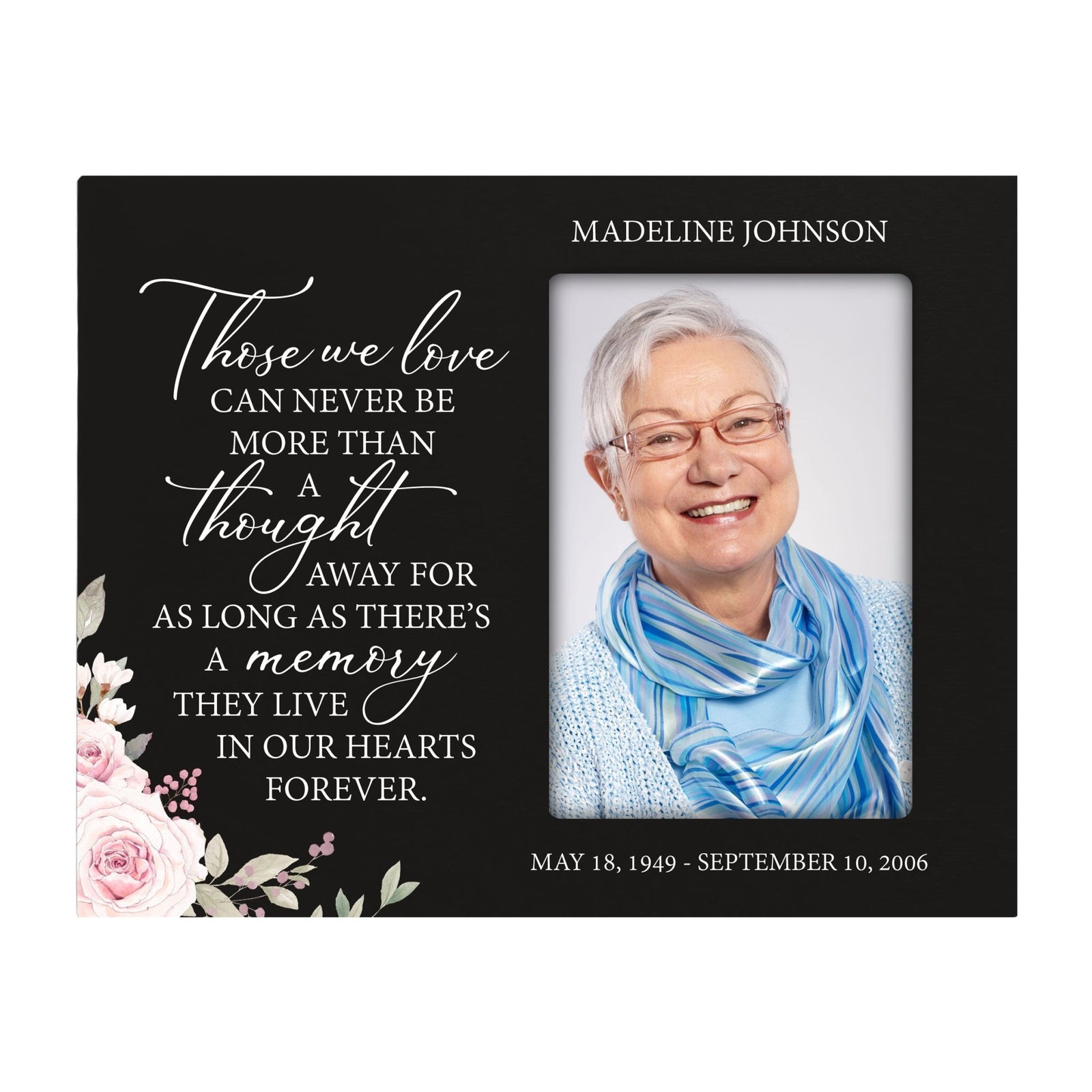 Personalized Horizontal 8x10 Wooden Memorial Picture Frame Holds 4x6 Photo - Those We Love Can Never (Black) - LifeSong Milestones