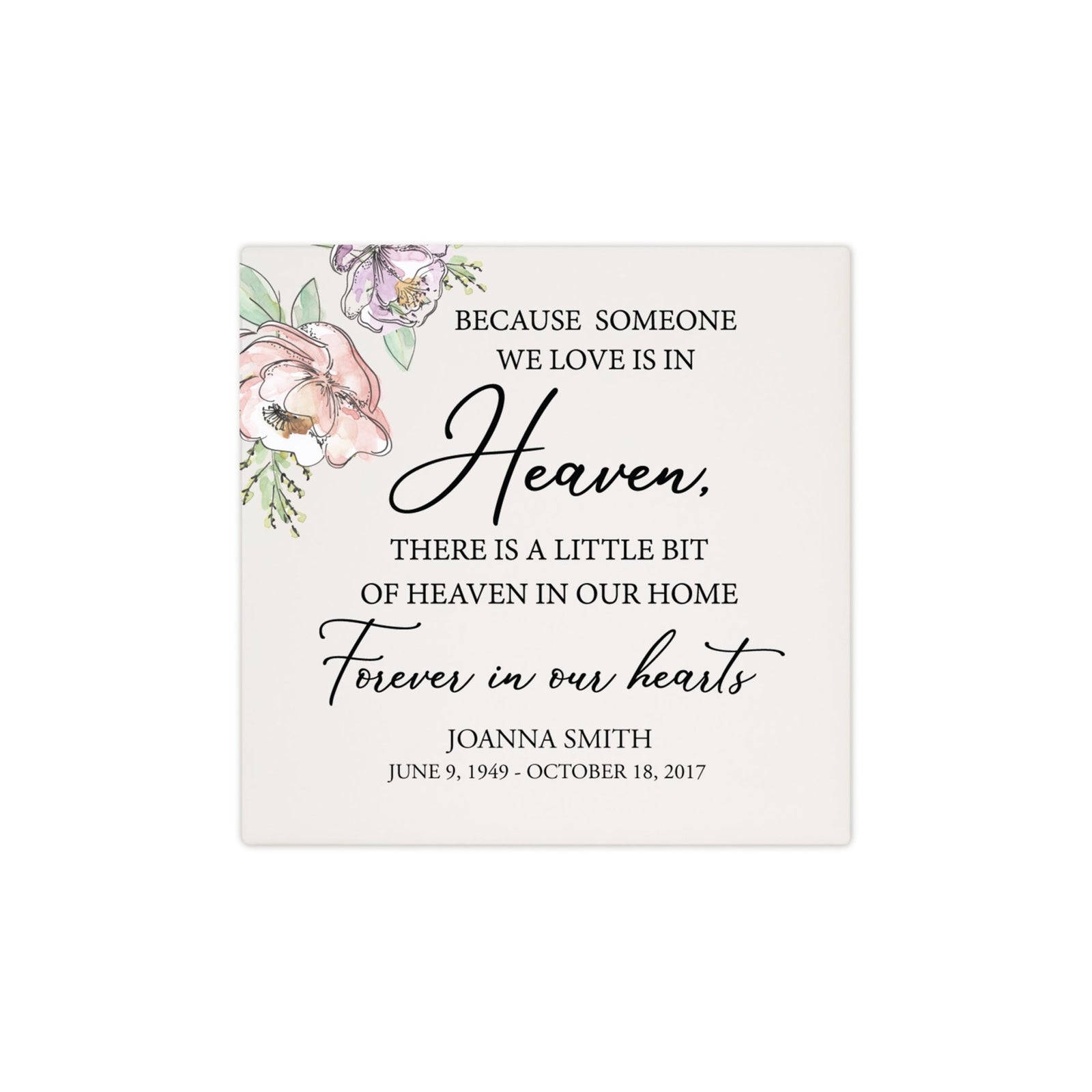 Personalized Memorial Ceramic Trivet for Home Decor - Because Someone We Love - LifeSong Milestones