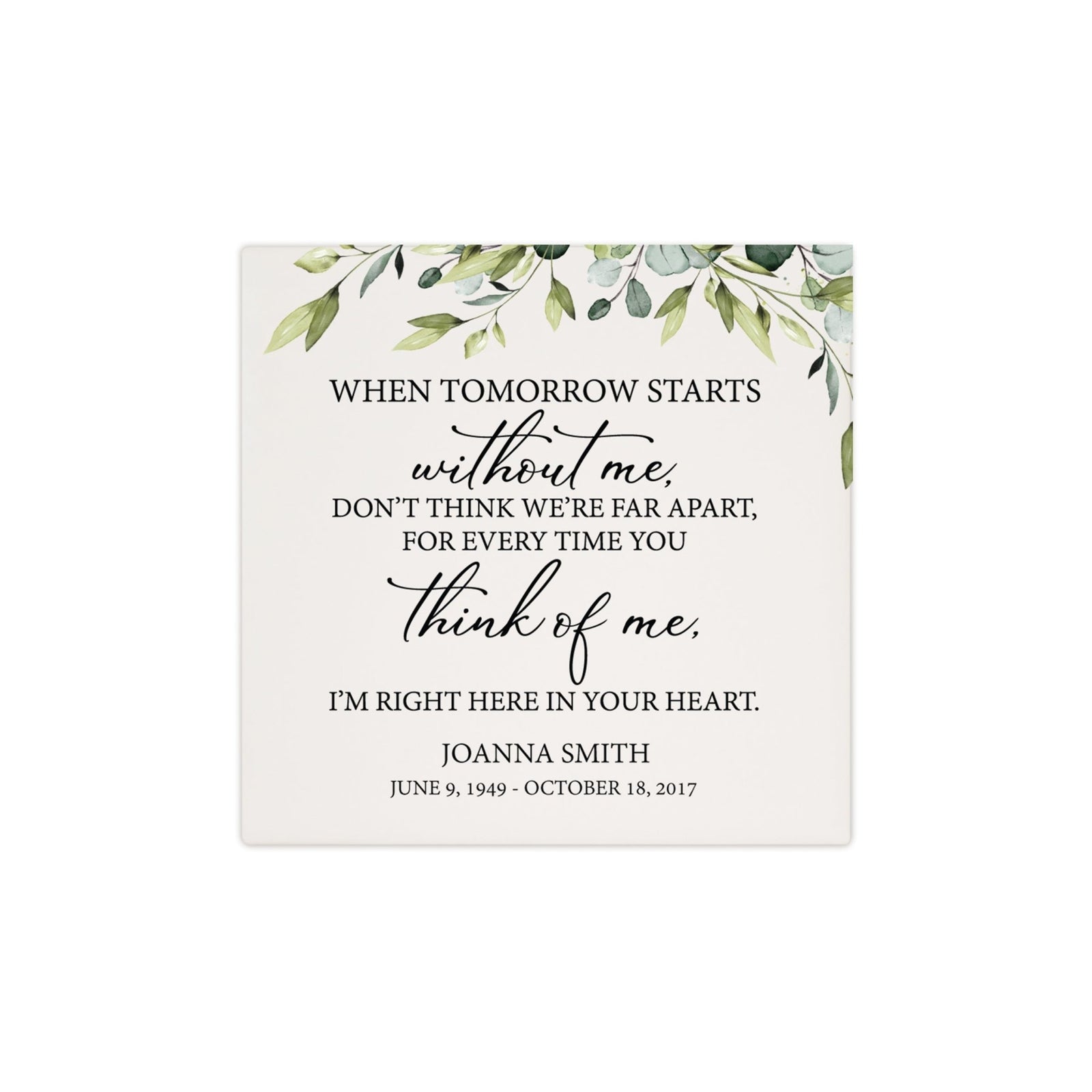 Personalized Memorial Ceramic Trivet for Home Decor - When Tomorrow Starts - LifeSong Milestones