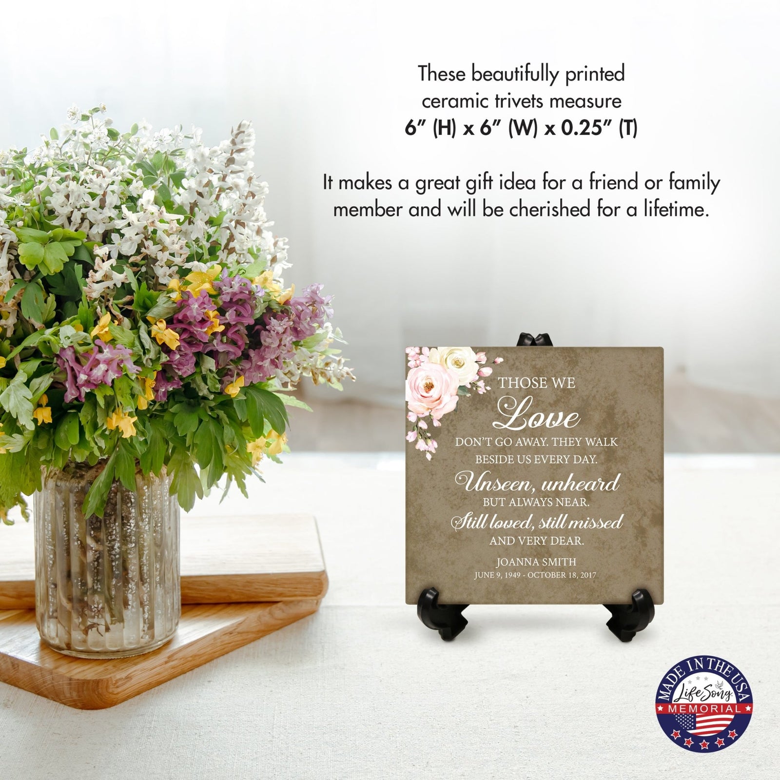 Personalized Memorial Ceramic Trivet with Stand for Home Decor - Those We Love Don't Go - LifeSong Milestones