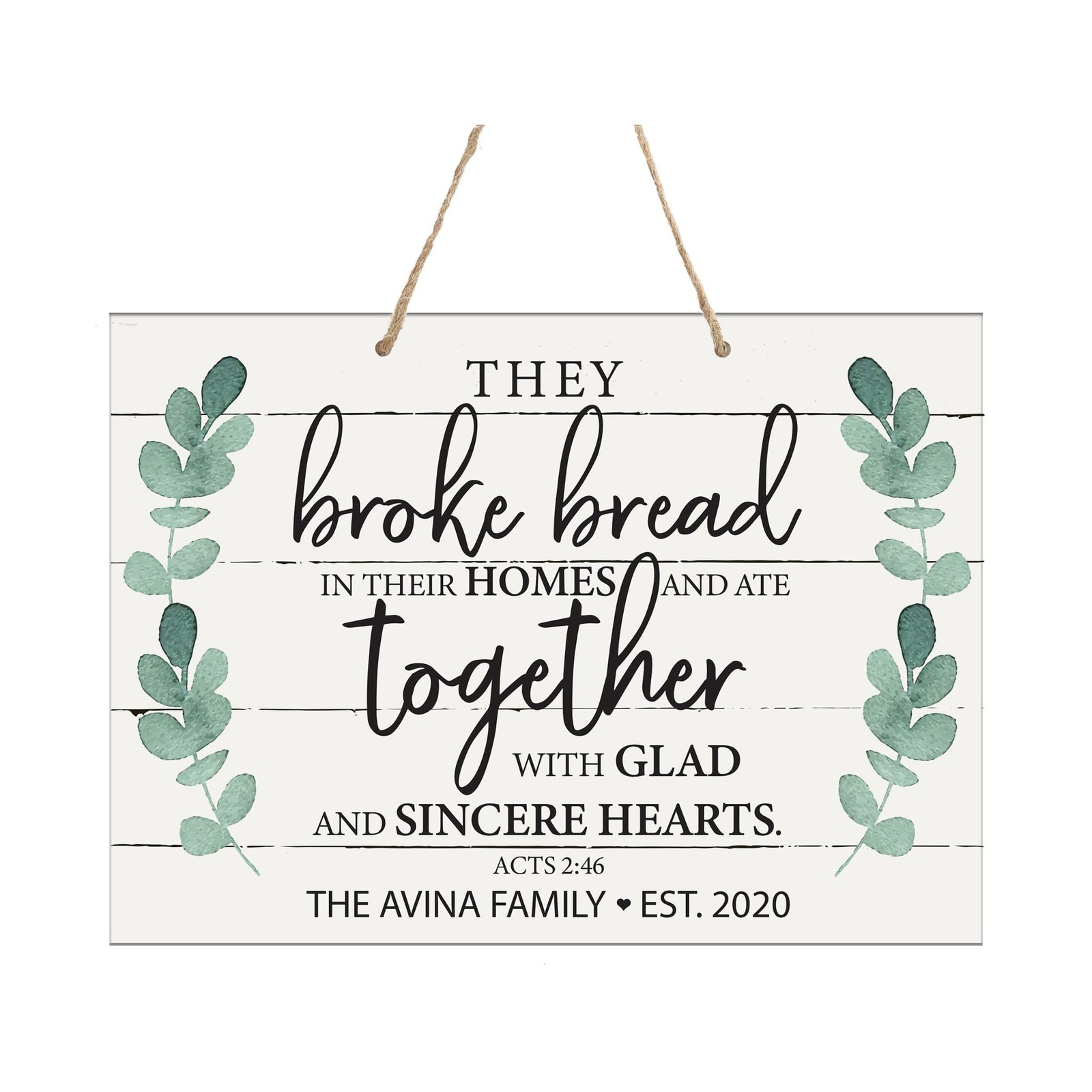 Personalized Modern Wooden Horizontal / Vertical Wall Hanging Rope Sign 12x15 - They Broke Bread - LifeSong Milestones