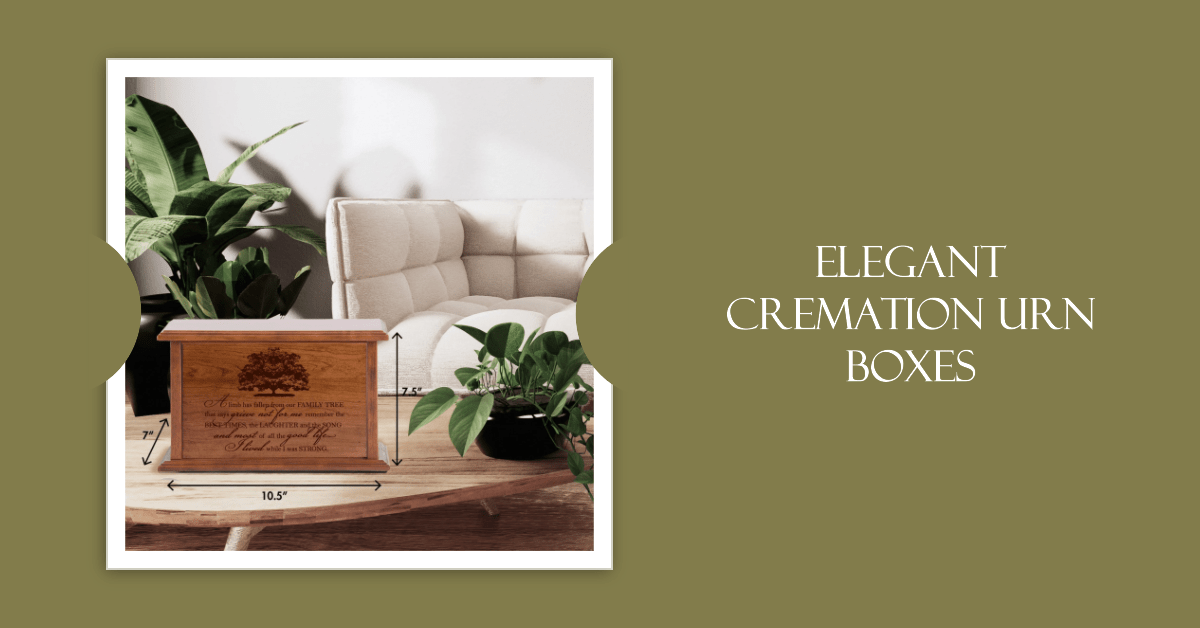 The Art and Comfort of the Cremation Urn Box: A LifeSong Milestones Journey - LifeSong Milestones