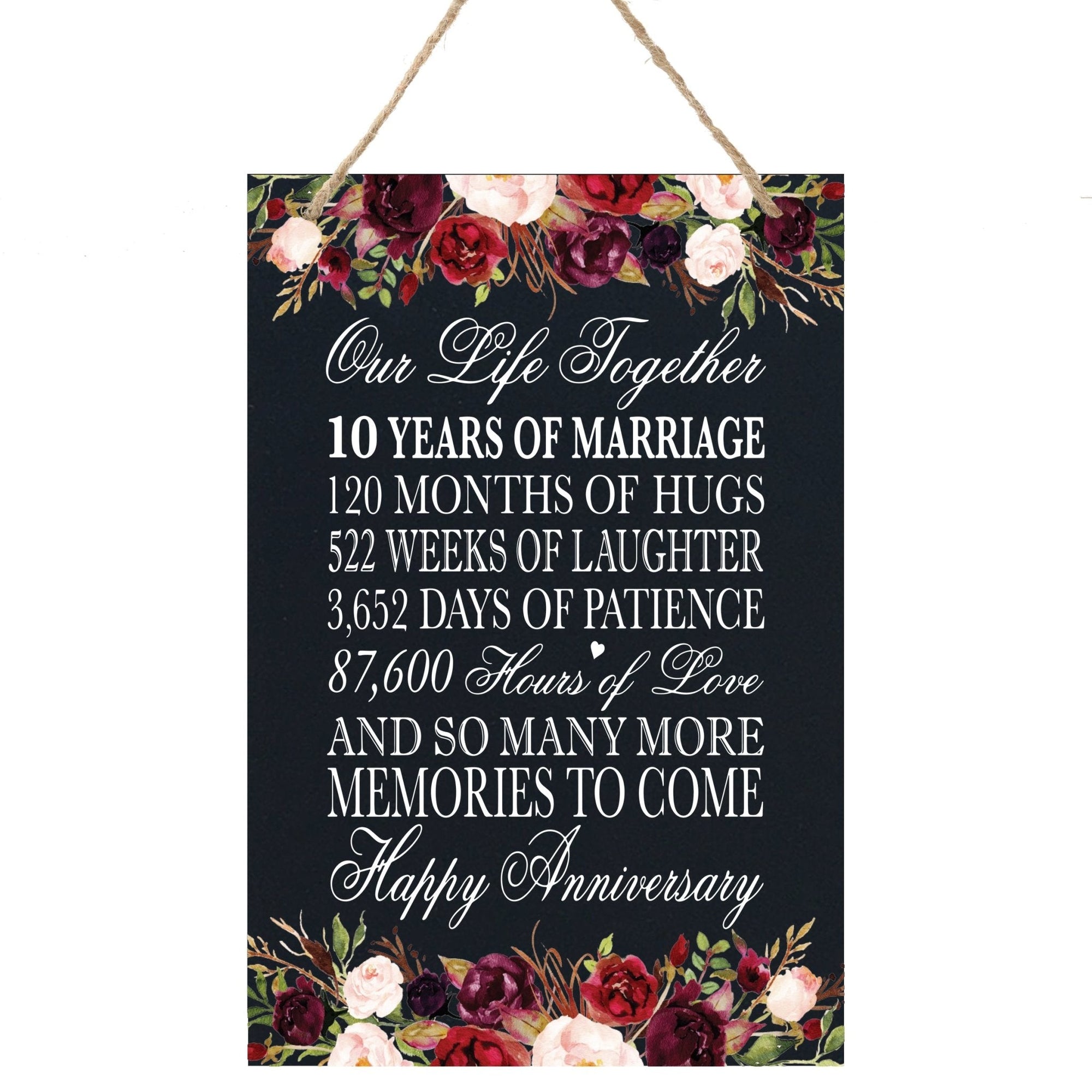 10th Wedding Anniversary Rope Sign - Our Life Together - LifeSong Milestones