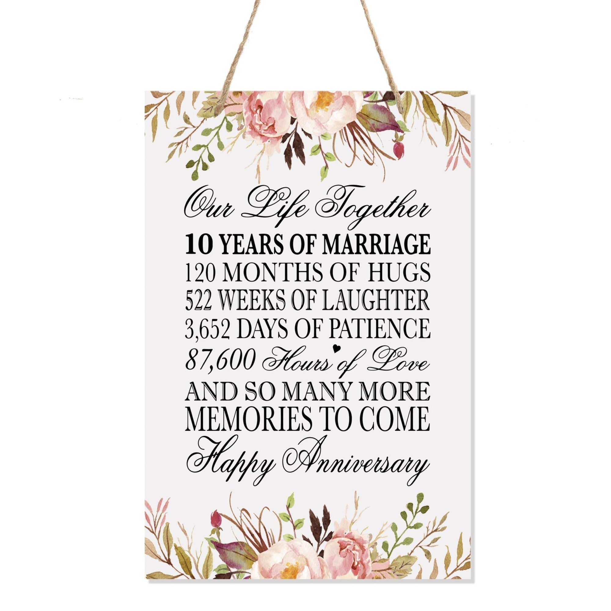 10th Wedding Anniversary Rope Sign - Our Life Together - LifeSong Milestones
