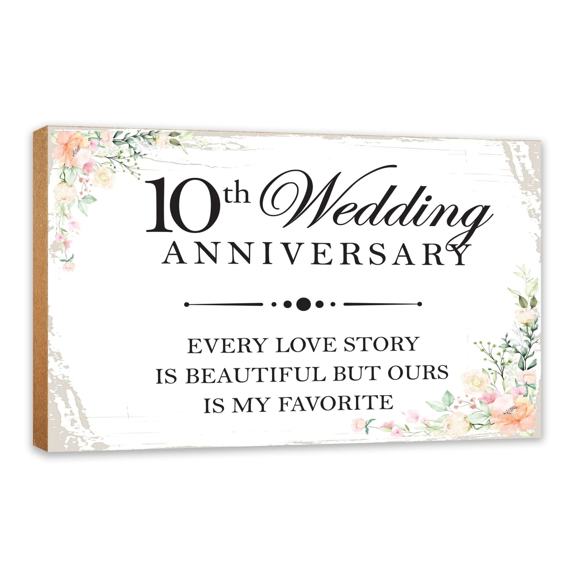 10th Wedding Anniversary Unique Shelf Decor and Tabletop Signs Gifts for Couples - Every Love Story - LifeSong Milestones