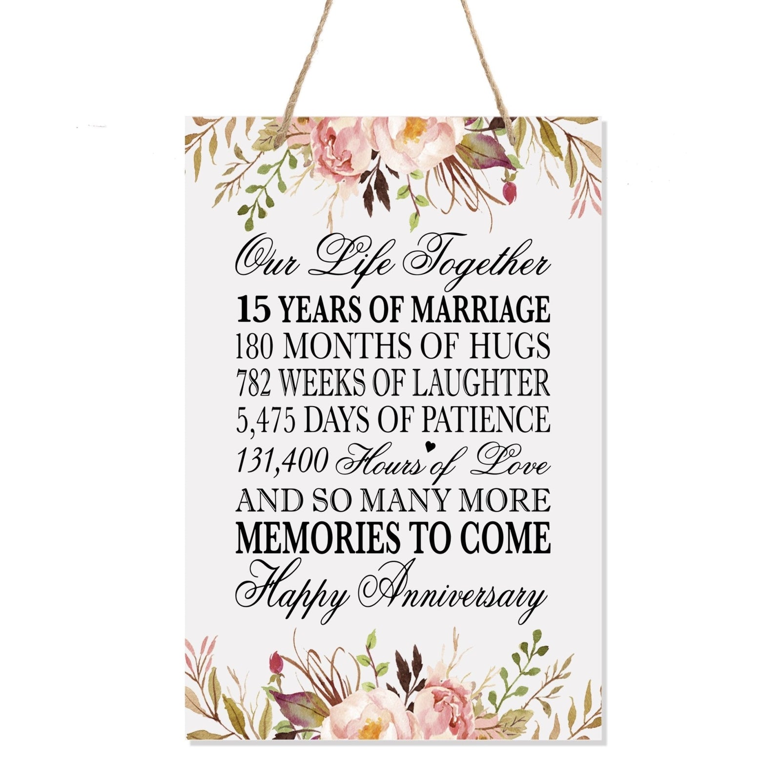 15th Wedding Anniversary Rope Sign - Our Life Together - LifeSong Milestones