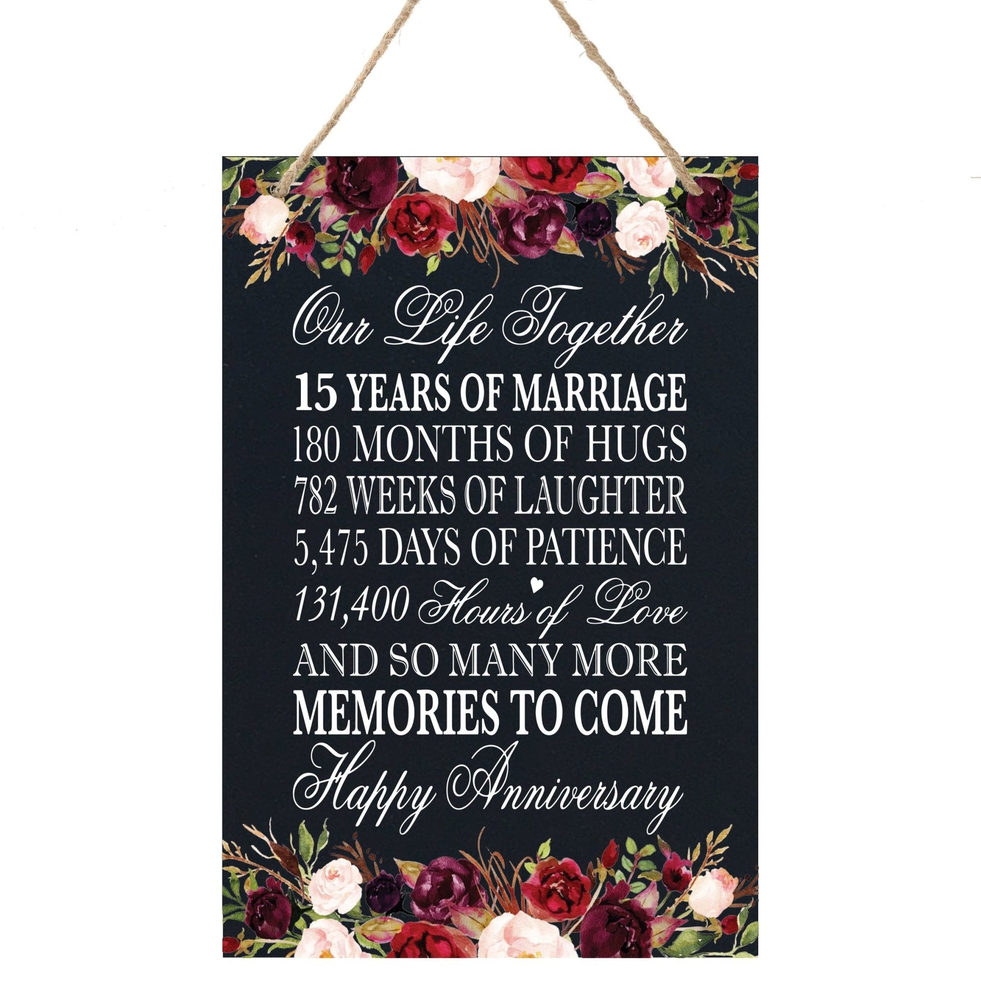 15th Wedding Anniversary Rope Sign - Our Life Together - LifeSong Milestones