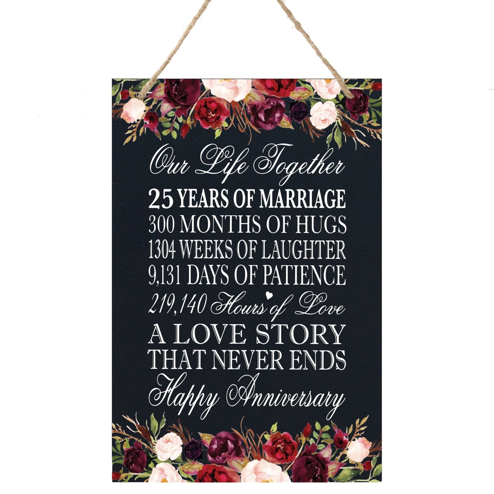 25th Wedding Anniversary Rope Sign - Our Life Together - LifeSong Milestones