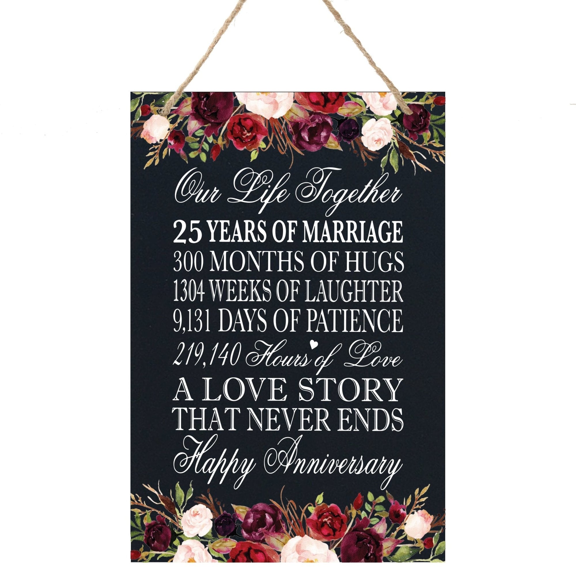 25th Wedding Anniversary Rope Sign - Our Life Together - LifeSong Milestones