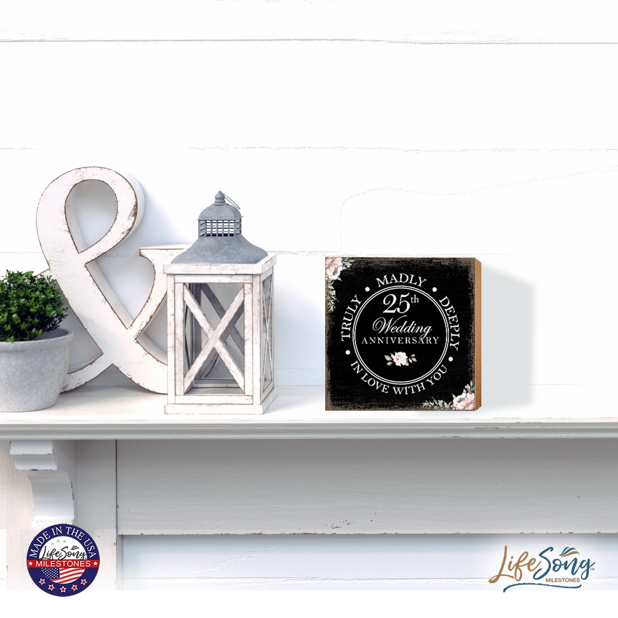 25th Wedding Anniversary Unique Shelf Decor and Tabletop Signs Gift for Couples - In Love With You - LifeSong Milestones