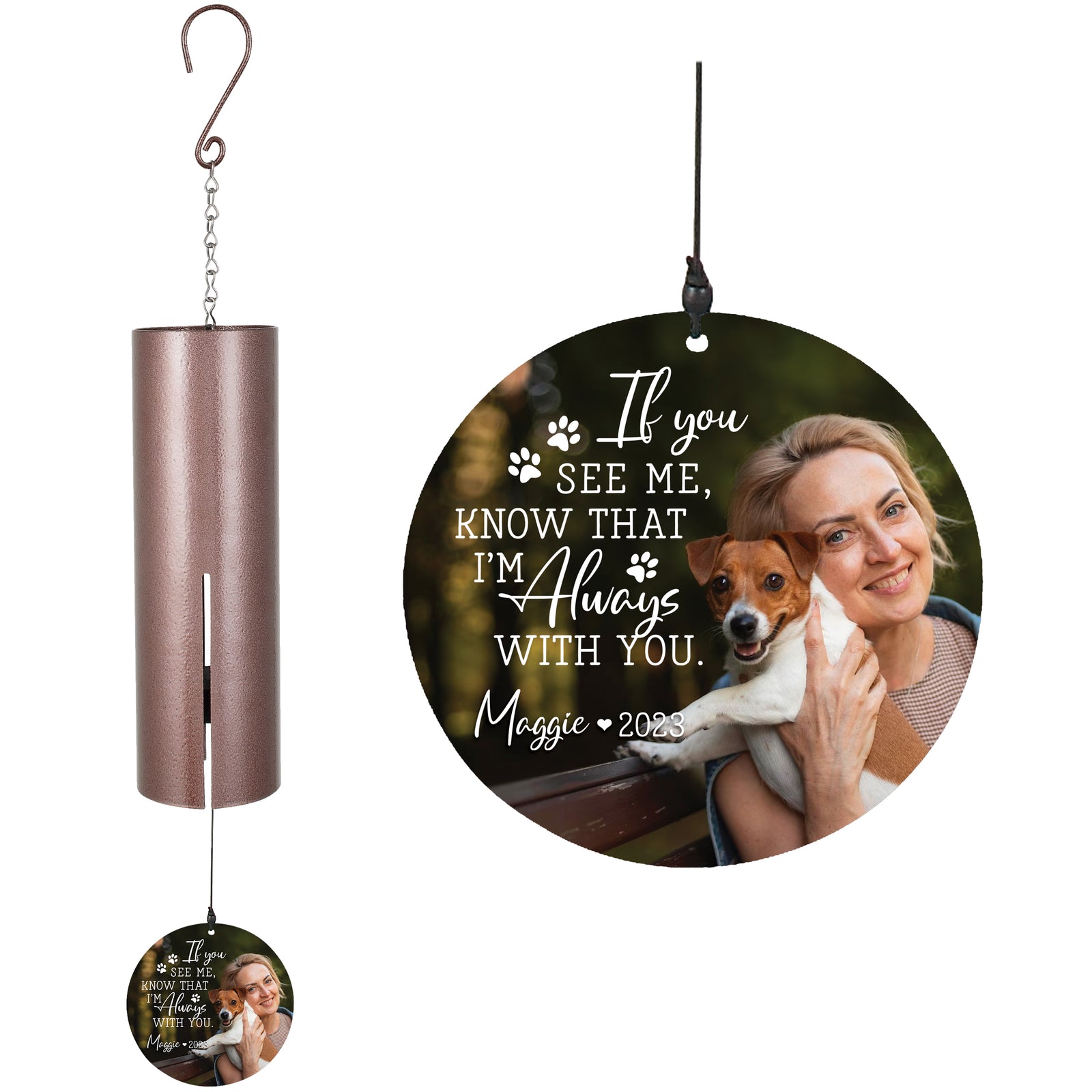 If You See Me, Know I'm Always With You Printed Wind Chime