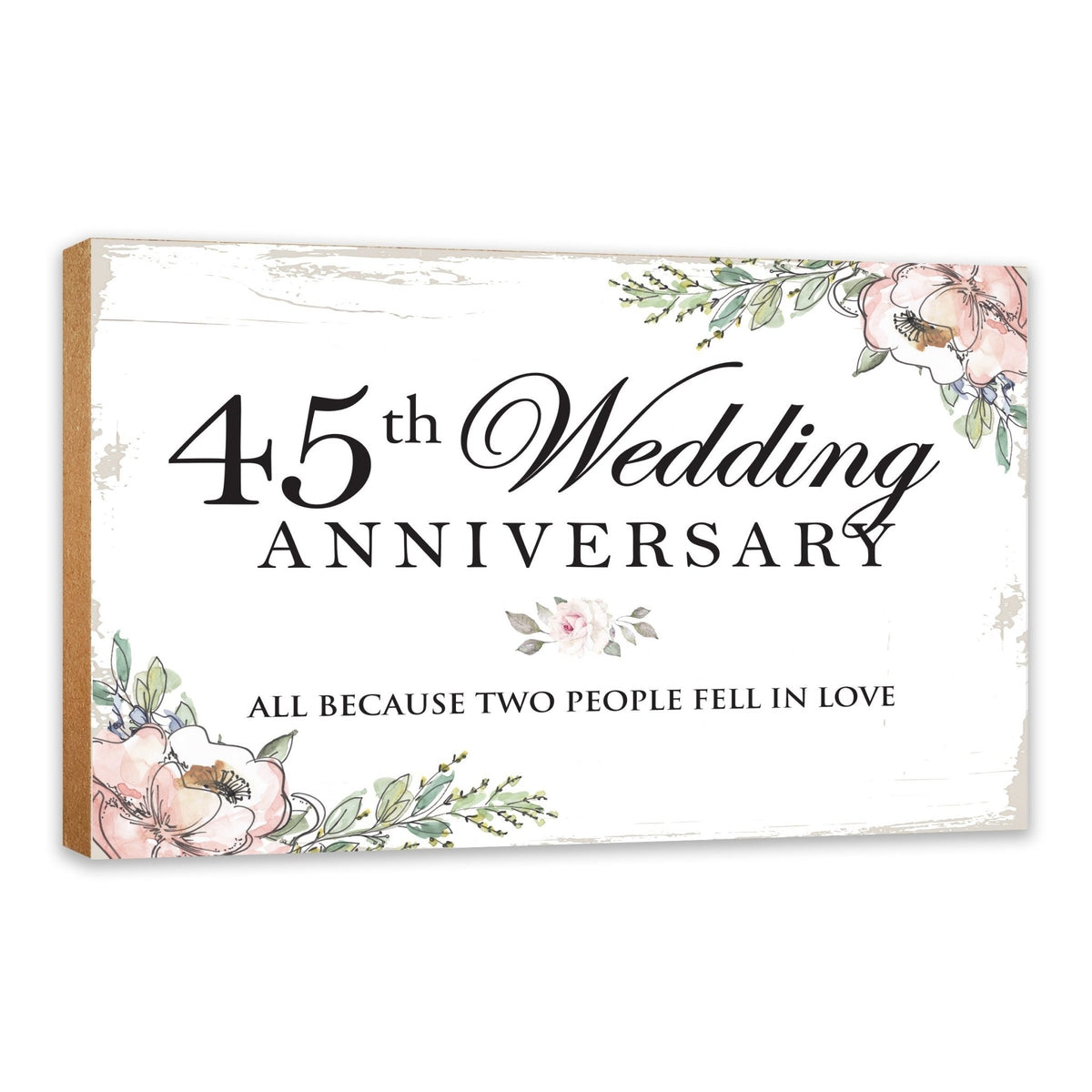 45th Wedding Anniversary Unique Shelf Decor and Tabletop Signs Gift for Couples - Fell In Love - LifeSong Milestones
