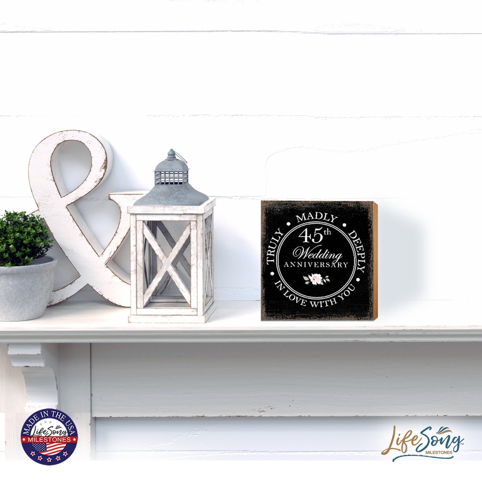 45th Wedding Anniversary Unique Shelf Decor and Tabletop Signs Gift for Couples - In Love With You - LifeSong Milestones