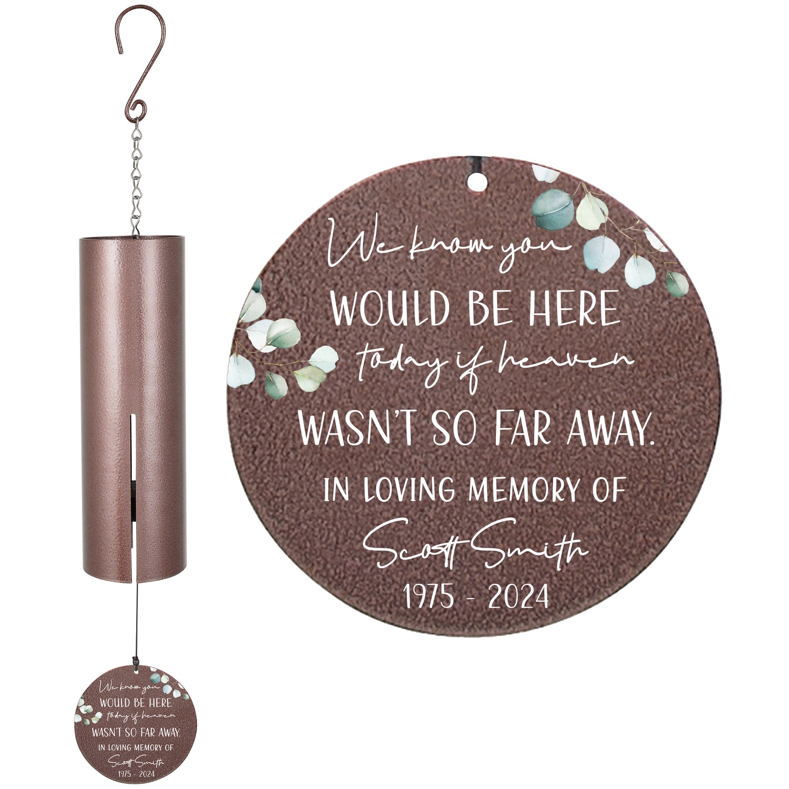 Personalized Memorial Wind Chime - We Know You Would Be Here Today If Heaven Wasn't So Far Away, 36"