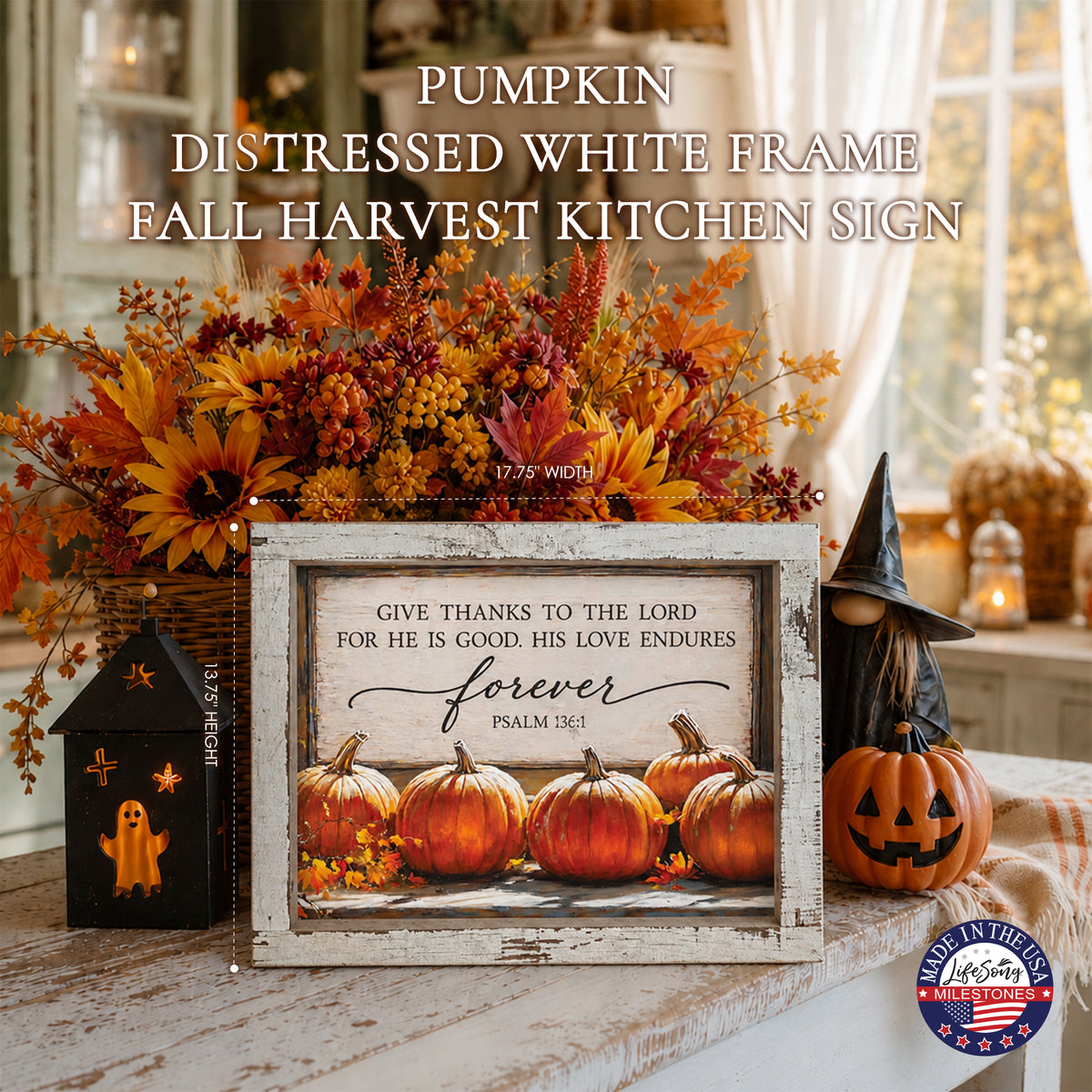 Rustic pumpkin autumn wall sign with Psalm 136:1 Give Thanks to the Lord for He Is Good in a 13.75 x 17.75 inch distressed white barnwood frame
