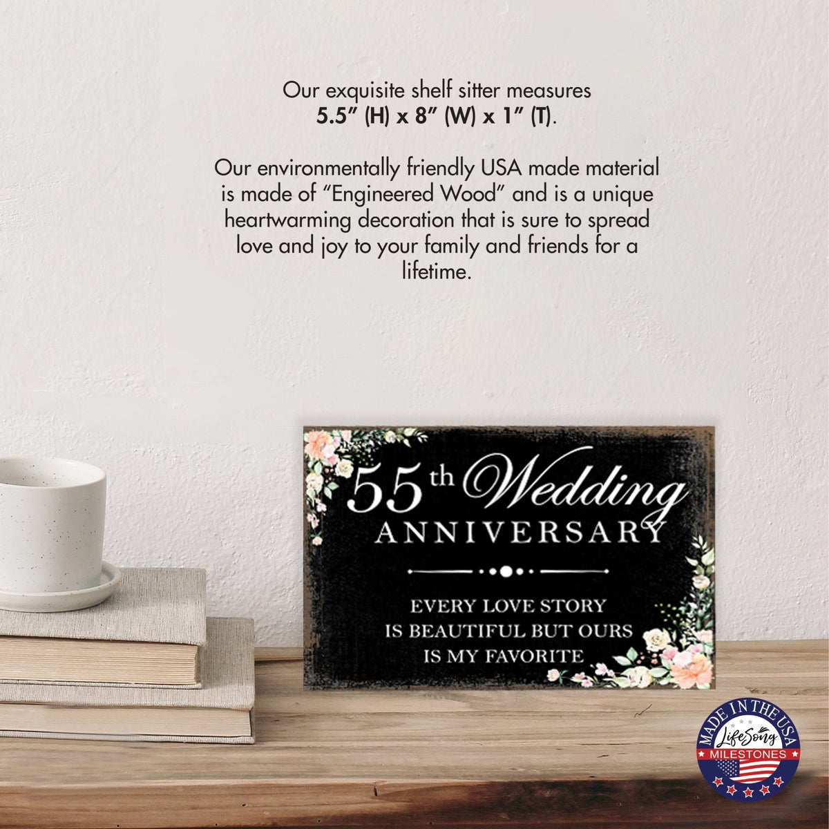 55th Wedding Anniversary Unique Shelf Decor and Tabletop Signs Gifts for Couples - Every Love Story - LifeSong Milestones