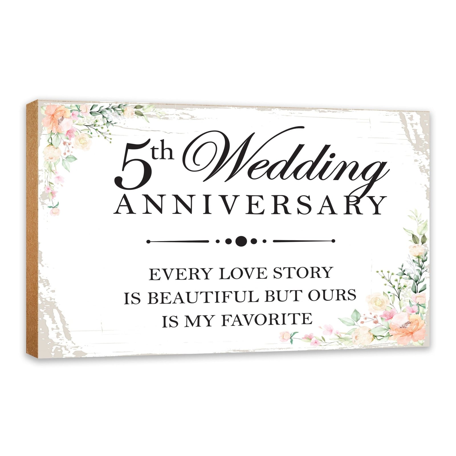 5th Wedding Anniversary Unique Shelf Decor and Tabletop Signs Gifts for Couples - Every Love Story - LifeSong Milestones