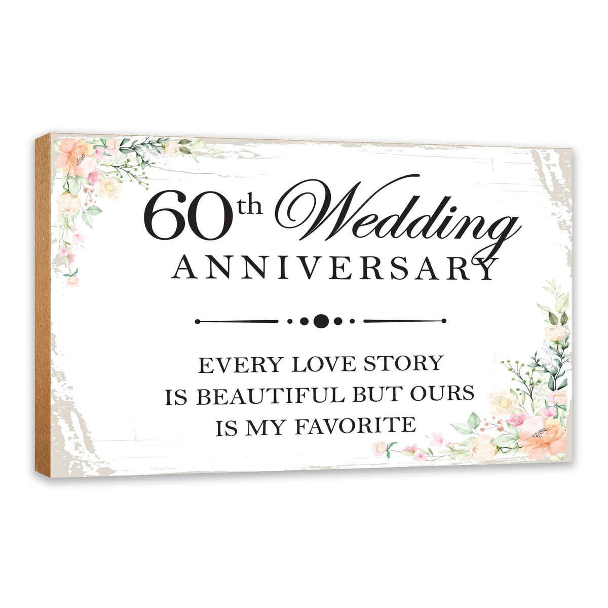 60th Wedding Anniversary Unique Shelf Decor and Tabletop Signs Gift for Couples - Every Love Story - LifeSong Milestones