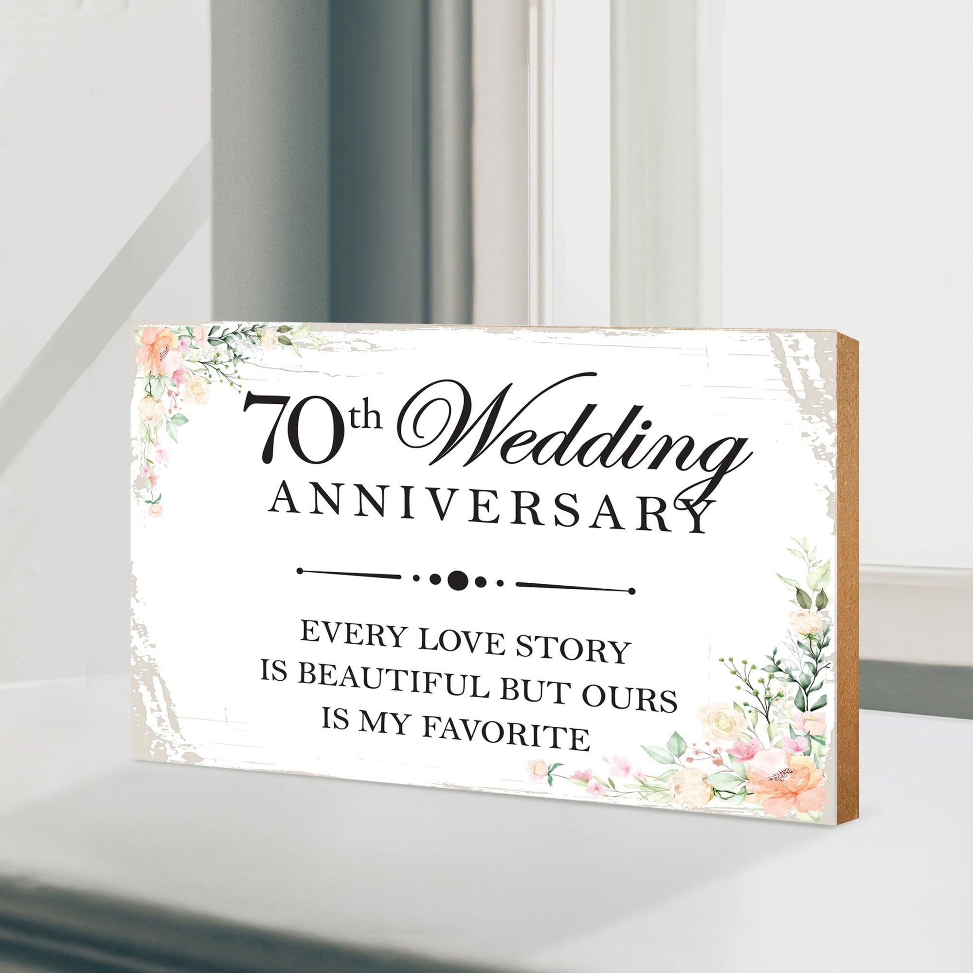 70th Wedding Anniversary Unique Shelf Decor and Tabletop Signs Gift for Couples - Every Love Story - LifeSong Milestones