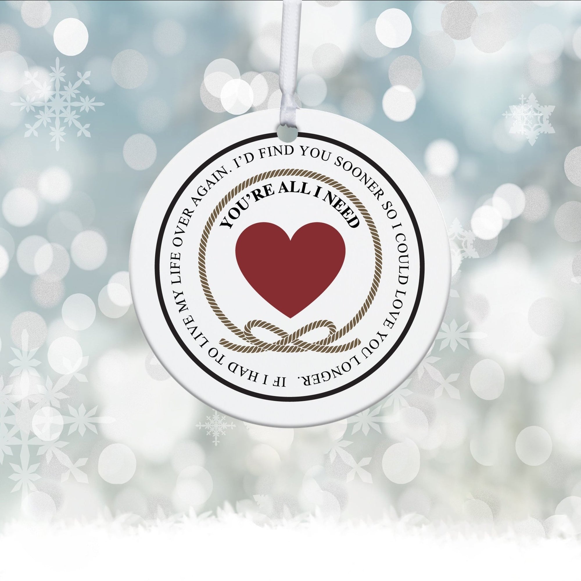 Inspirational Wedding Anniversary Christmas Ornament Gifts for Couple - You Are All I Need - LifeSong Milestones
