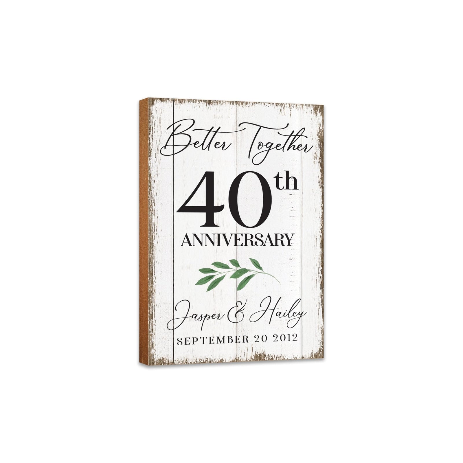 Personalized 40th Wedding Anniversary Unique Shelf Décor and Tabletop Signs - Better Together - LifeSong Milestones