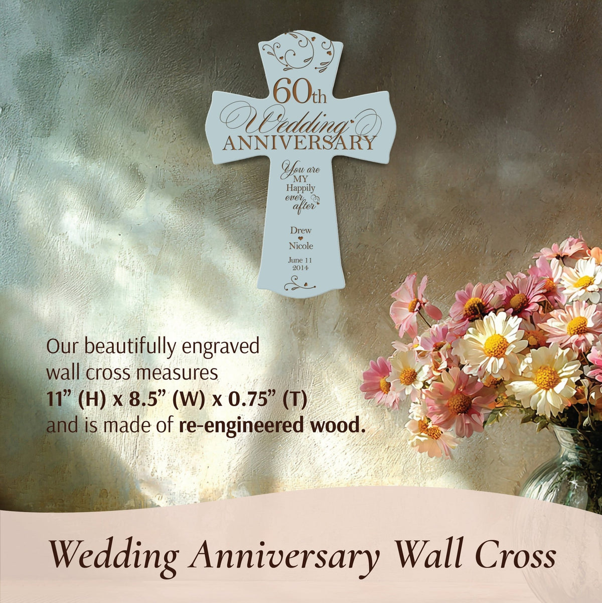 Personalized 60th Wedding Anniversary Wall Cross – "You Are My Happily Ever After" | Diamond Anniversary Gift - LifeSong Milestones