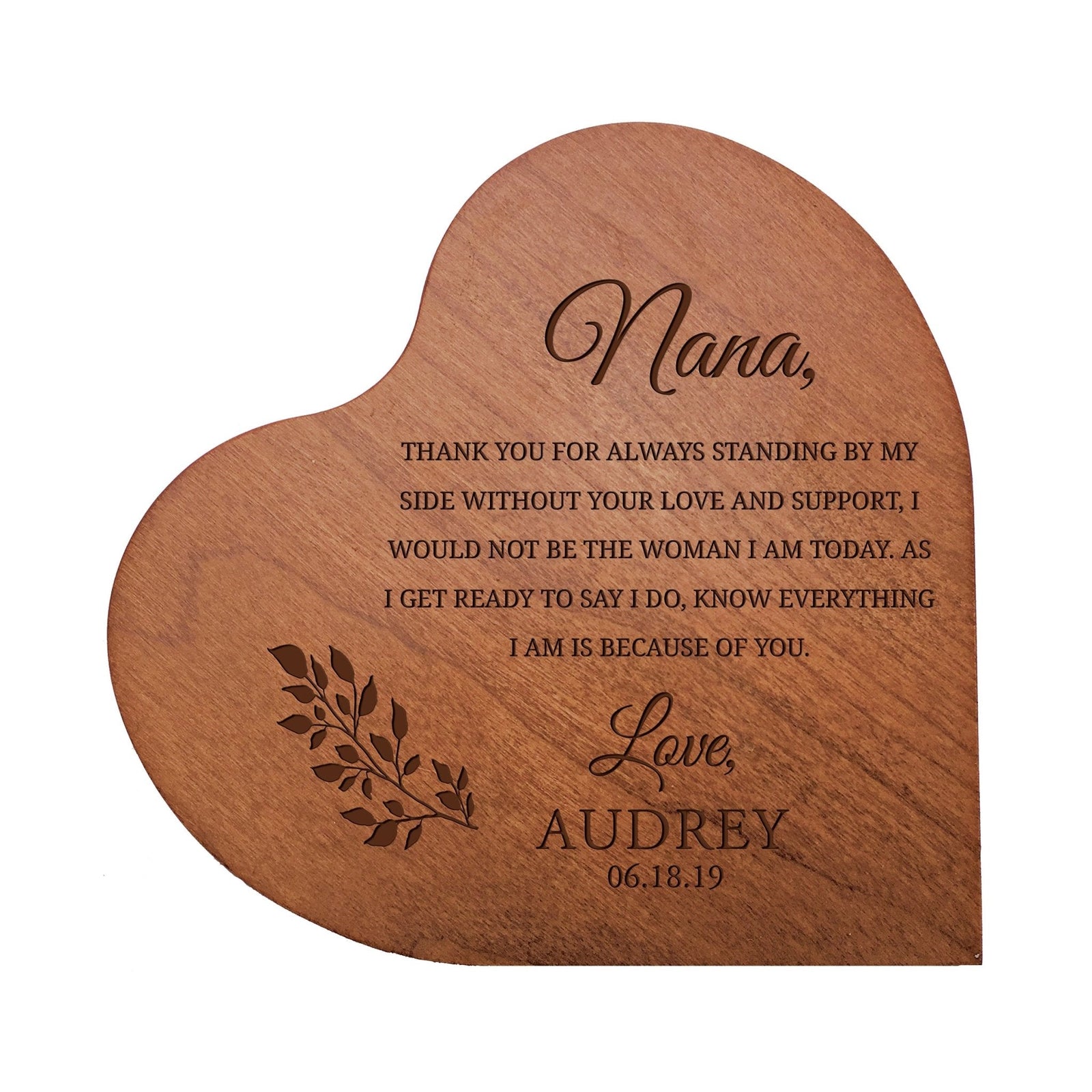 Personalized Modern Nana’s Love Solid Wood Heart Decoration With Inspirational Verse Keepsake Gift 5x5.25 - Nana Thank You For = Love And Support - LifeSong Milestones