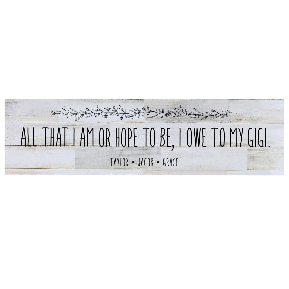 Personalized Mother's Day Barn Wood Sign Gift - All That I Am - LifeSong Milestones