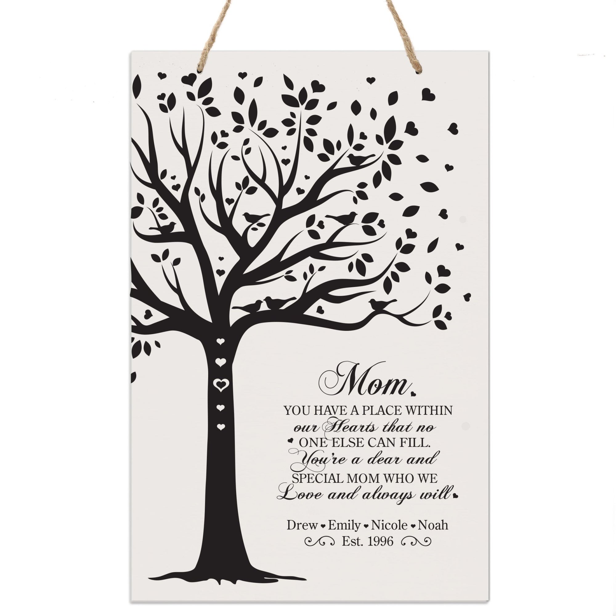 Personalized Mothers Day Gift Wall Hanging Sign -You Have a Place 8x12 - LifeSong Milestones