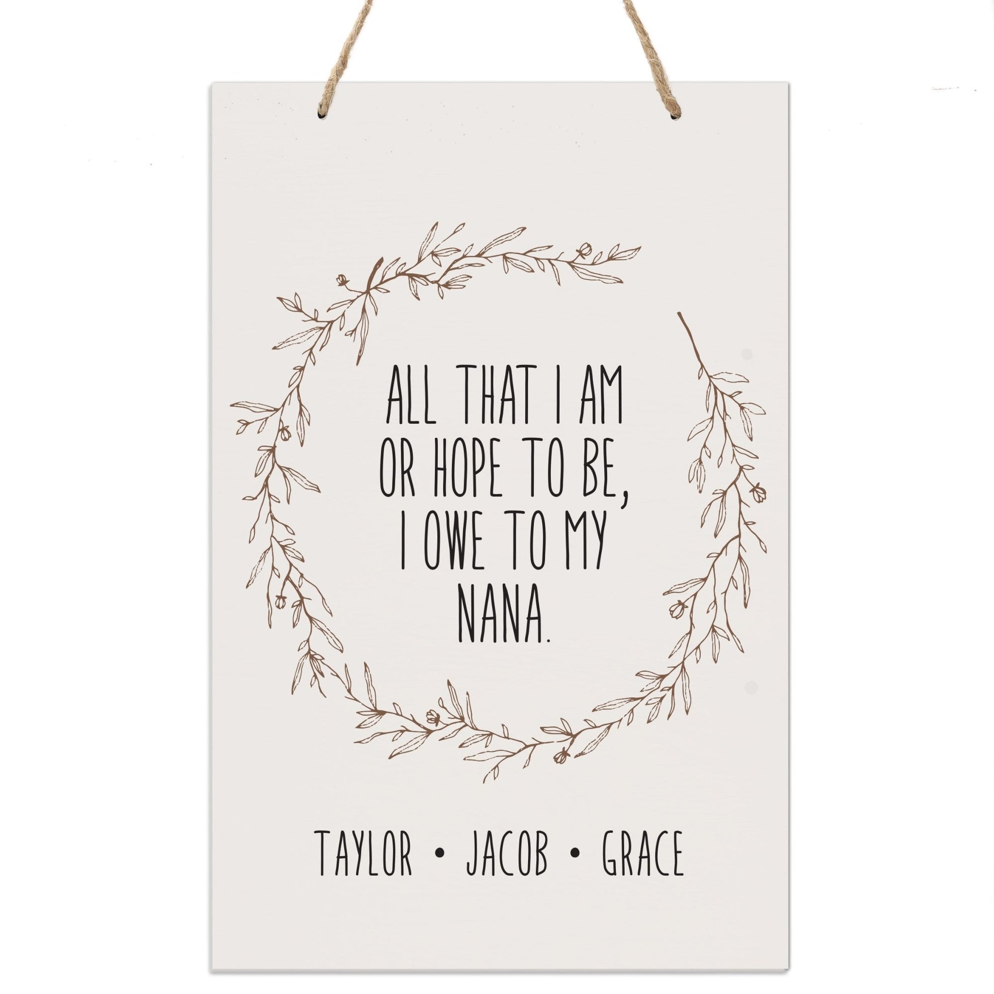 Personalized Mothers Day Hanging Rope Sign - All That I Am 8x12 - LifeSong Milestones
