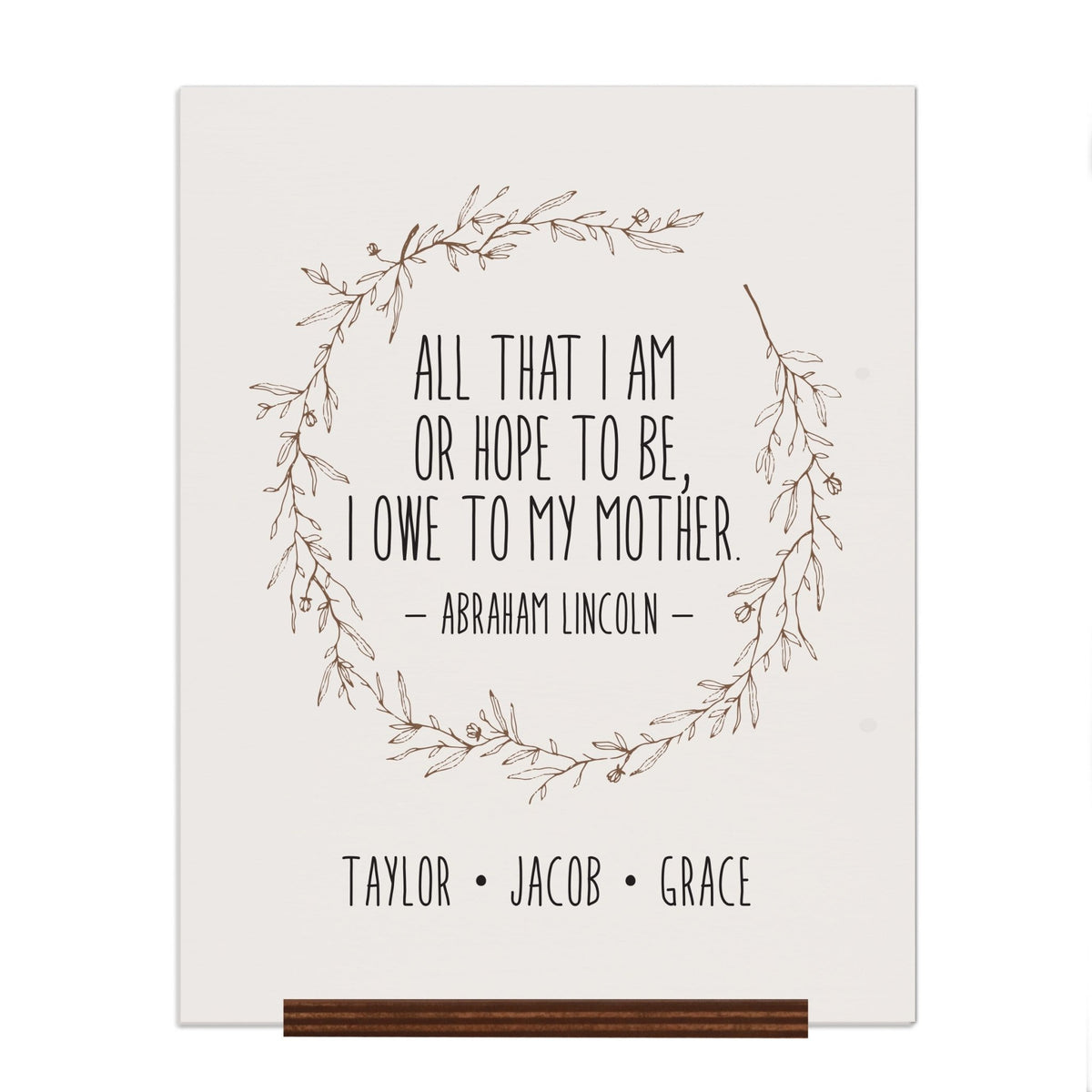 Personalized Mothers Day Sign With Base - All That I Am 12x15 - LifeSong Milestones