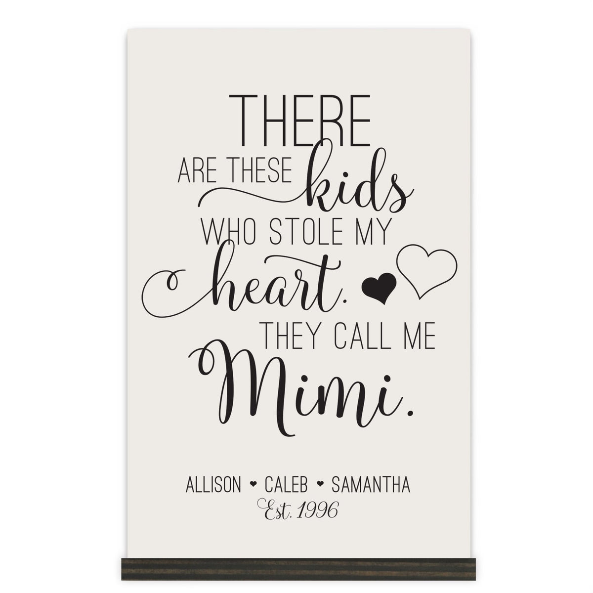 Personalized Mothers Day Sign With Base - These Kids 8x12 - LifeSong Milestones
