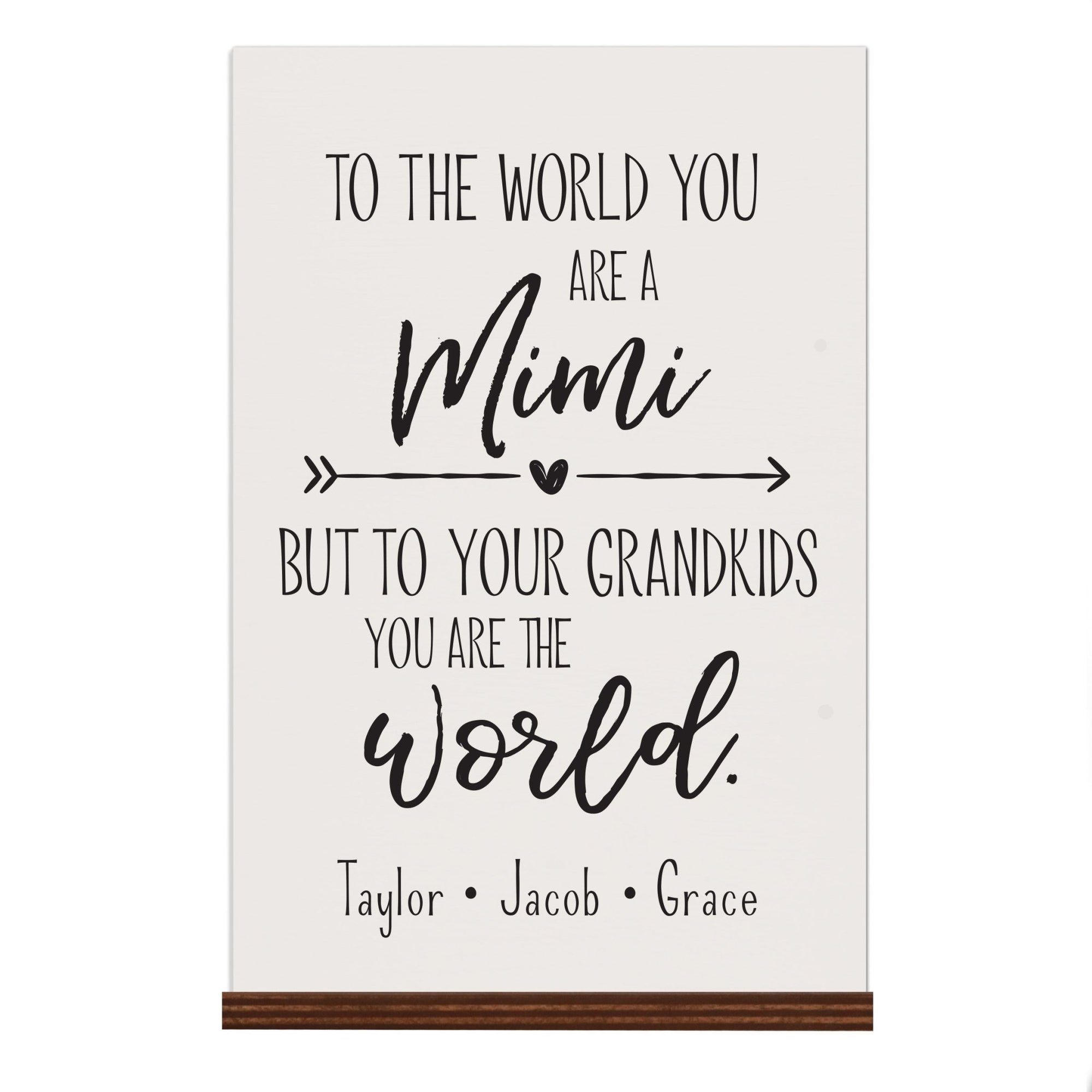 Personalized Mother's Day Sign With Base - To The World 8x12 - LifeSong Milestones