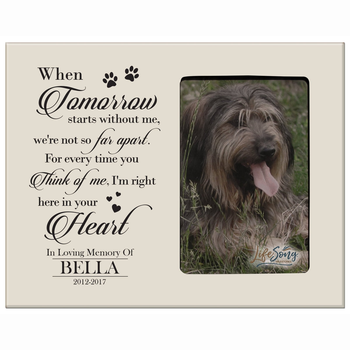 Personalized Pet Memorial Photo Frame - When Tomorrow Starts - LifeSong Milestones